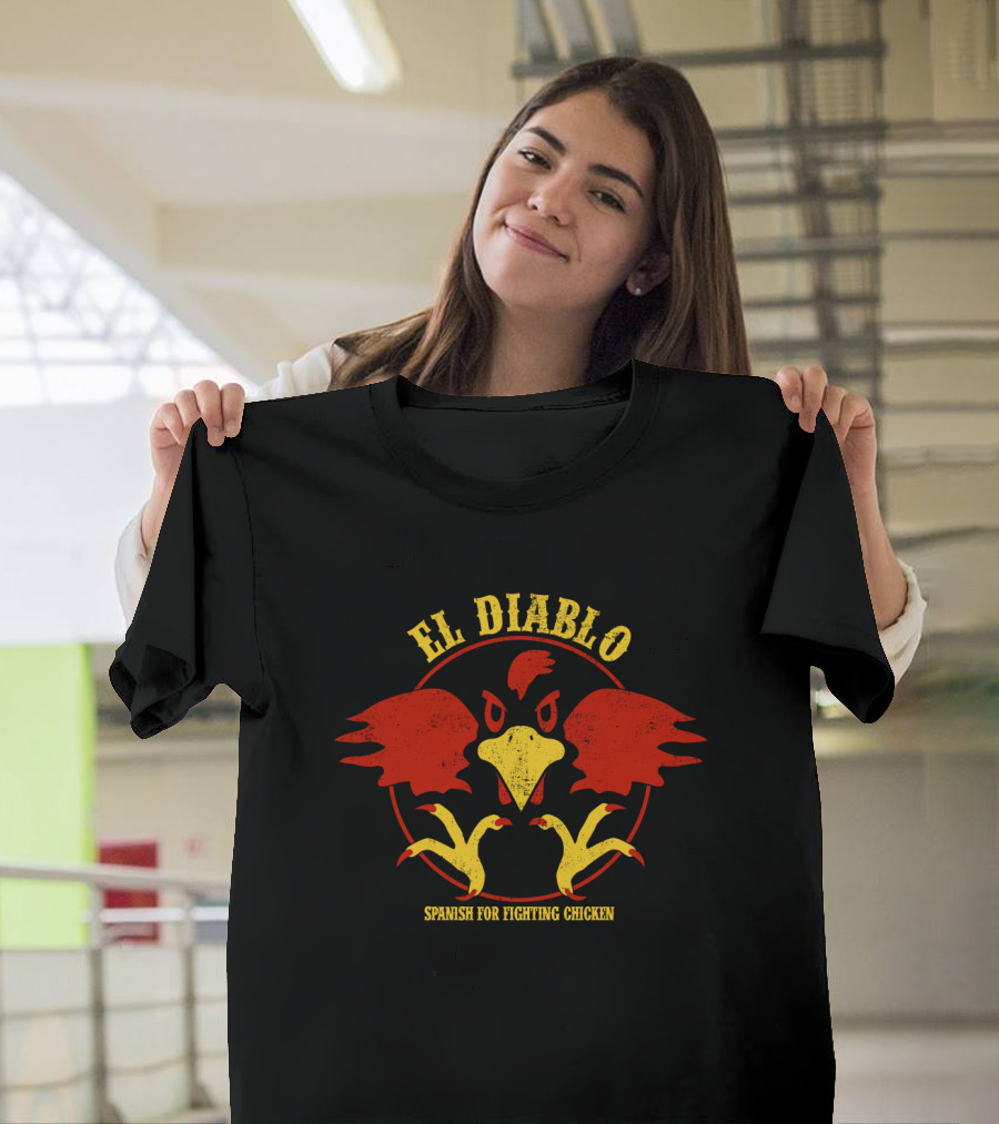 Talladega Nights El Diablo Spanish For Fighting Chicken T-Shirt