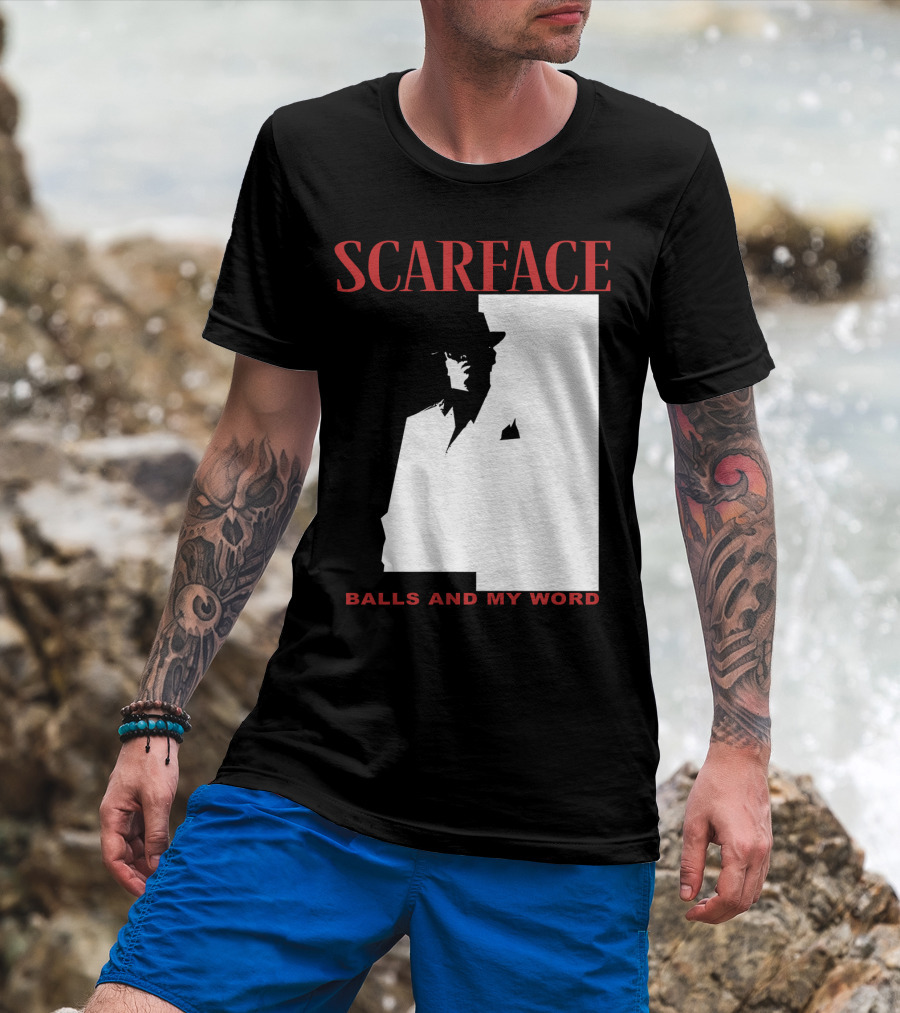 Scarface Balls And My Word Classic T-Shirt