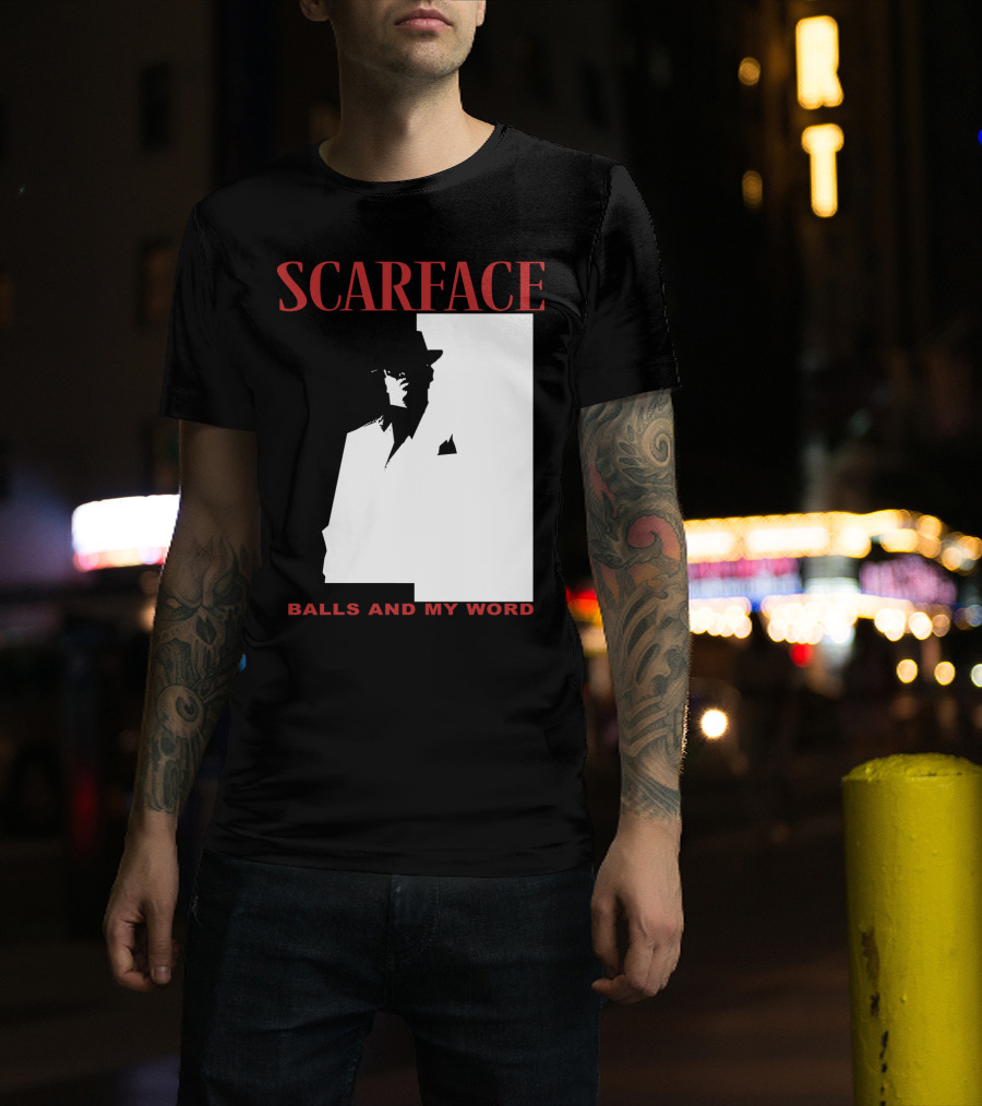 Scarface Balls And My Word Classic T-Shirt