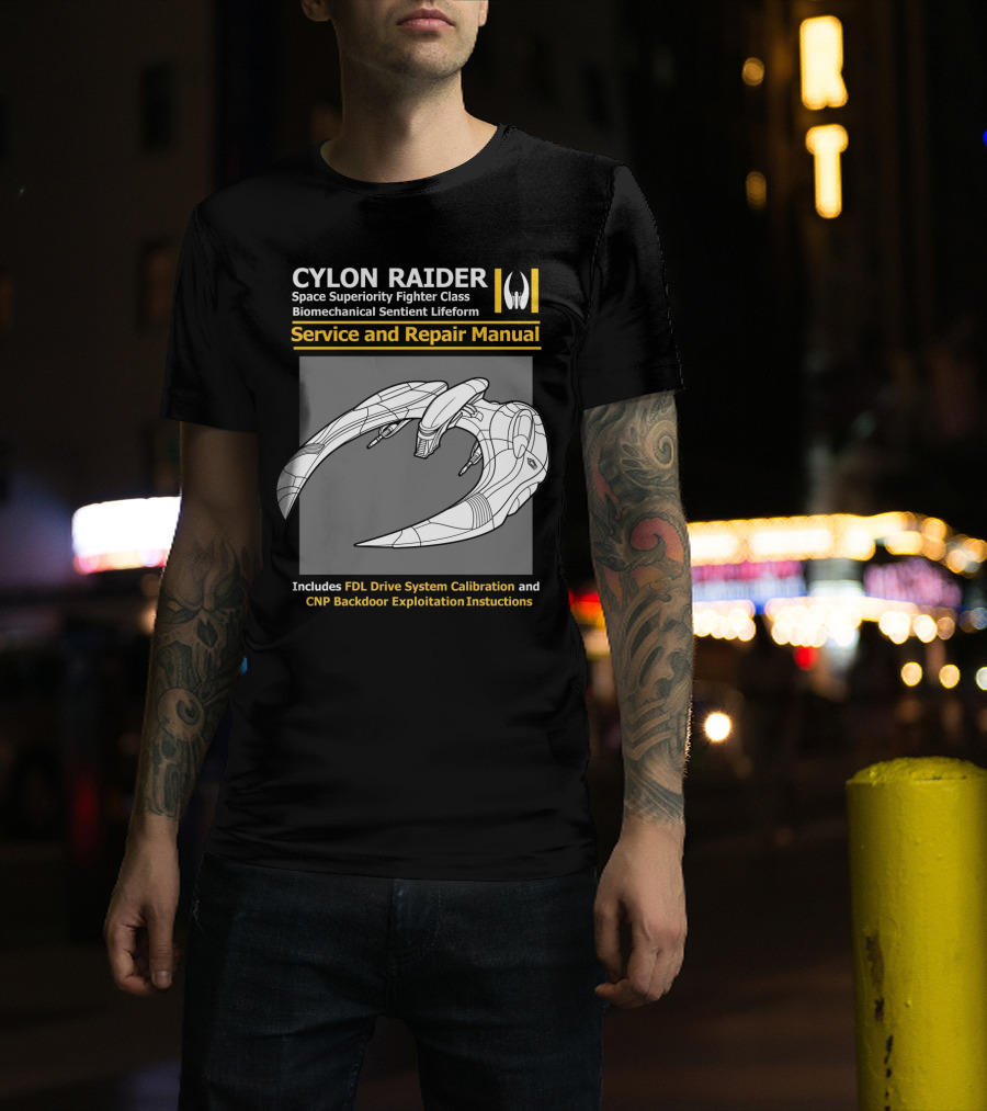 CYLON RAIDER Service And Repair Manual Biomechanical Sentient Lifeform Space Superiority Fighter Class T-Shirt