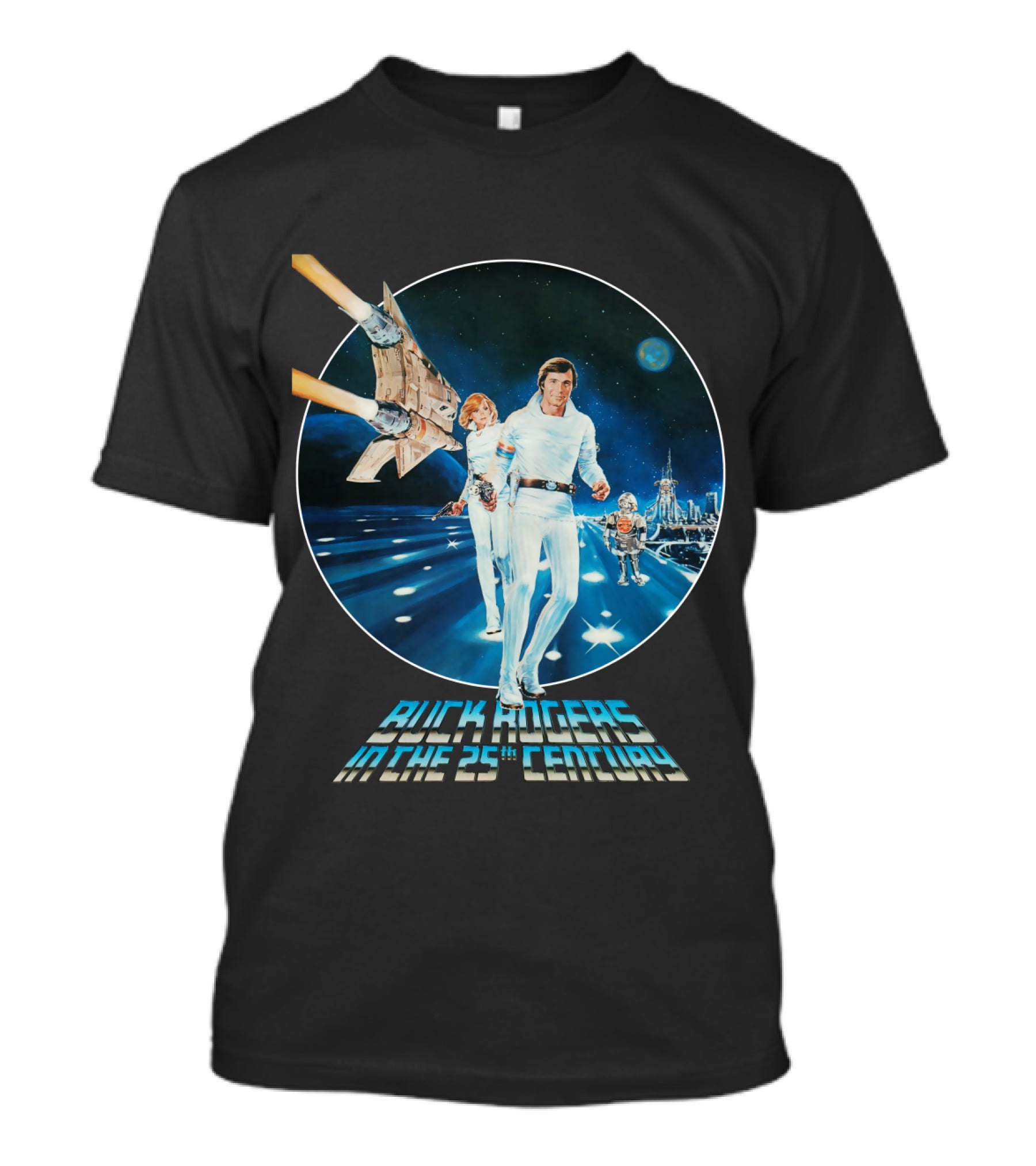 Buck Rogers In The 25th Century Space Adventure Crew And Starship On Futuristic Landscape T-Shirt