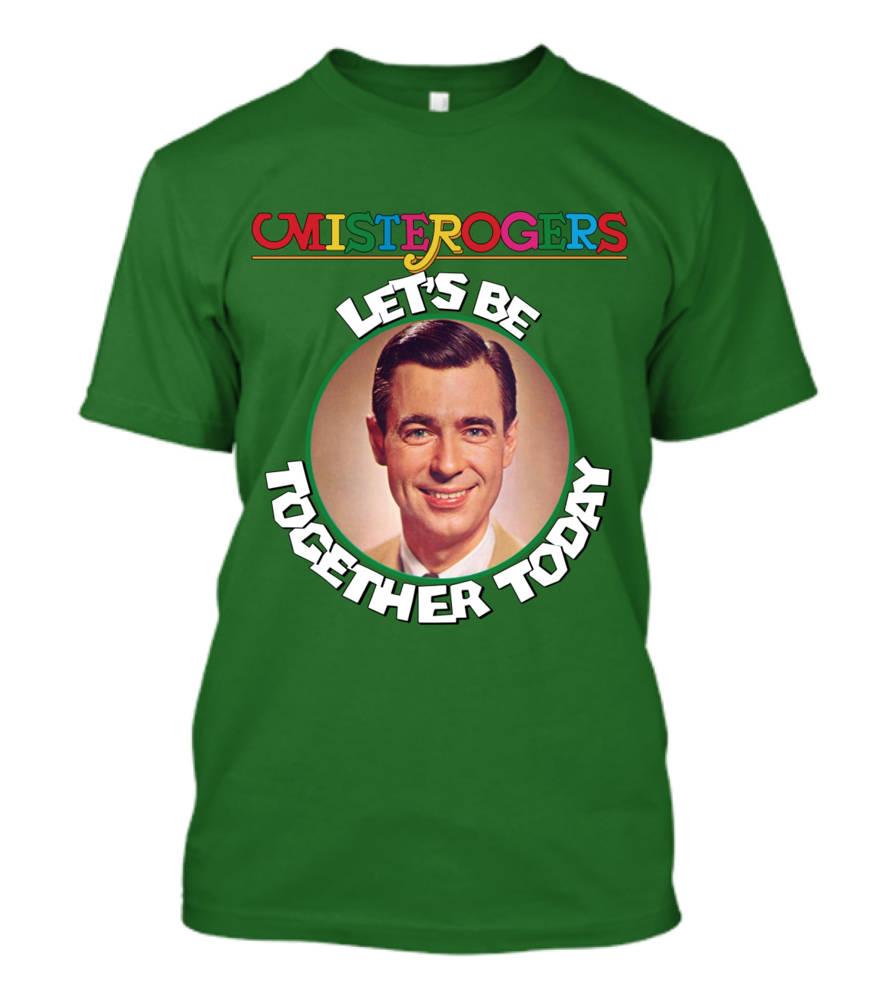 Mister Rogers Let's Be Together Today T-Shirt