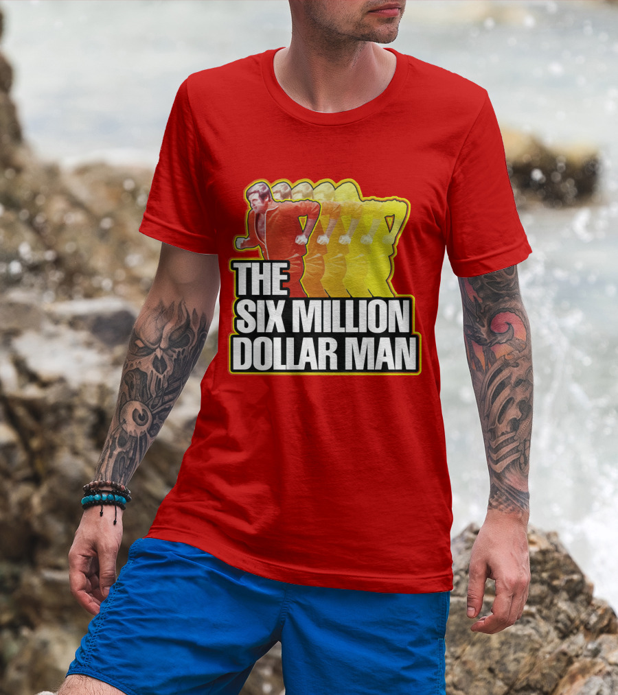 The Six Million Dollar Man Run Fast T-Shirt