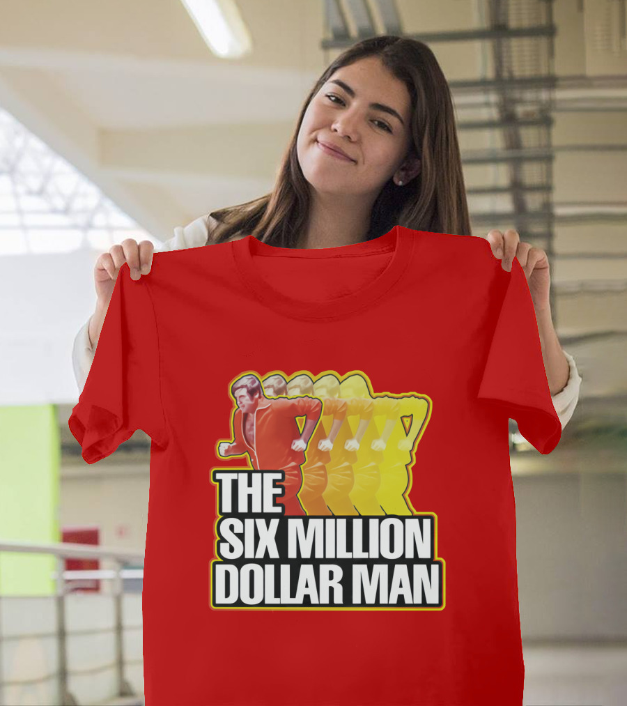 The Six Million Dollar Man Run Fast T-Shirt