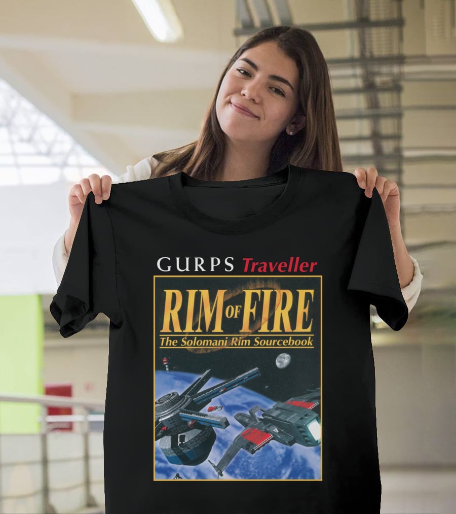 GURPS Traveller Rim Of Fire The Solomani Rim Sourcebook T-Shirt