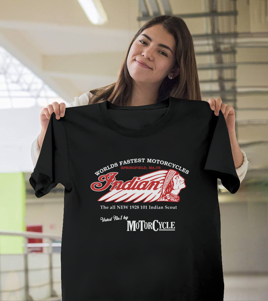 Worlds Fastest Motorcycles Indian Springfield MA US 1928 101 Indian Scout Voted No 1 by MotorCycle T-Shirt