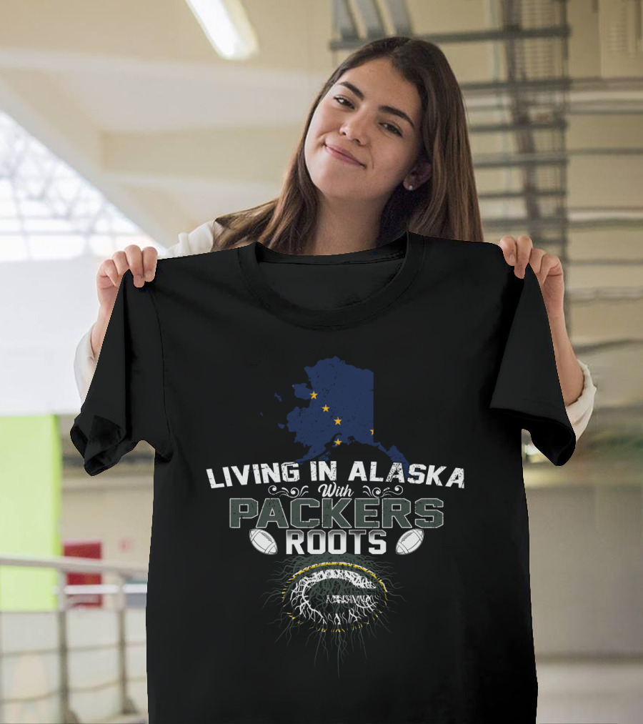 Living In Alaska With Green Bay Packers Roots Alaska Map And Football T-Shirt