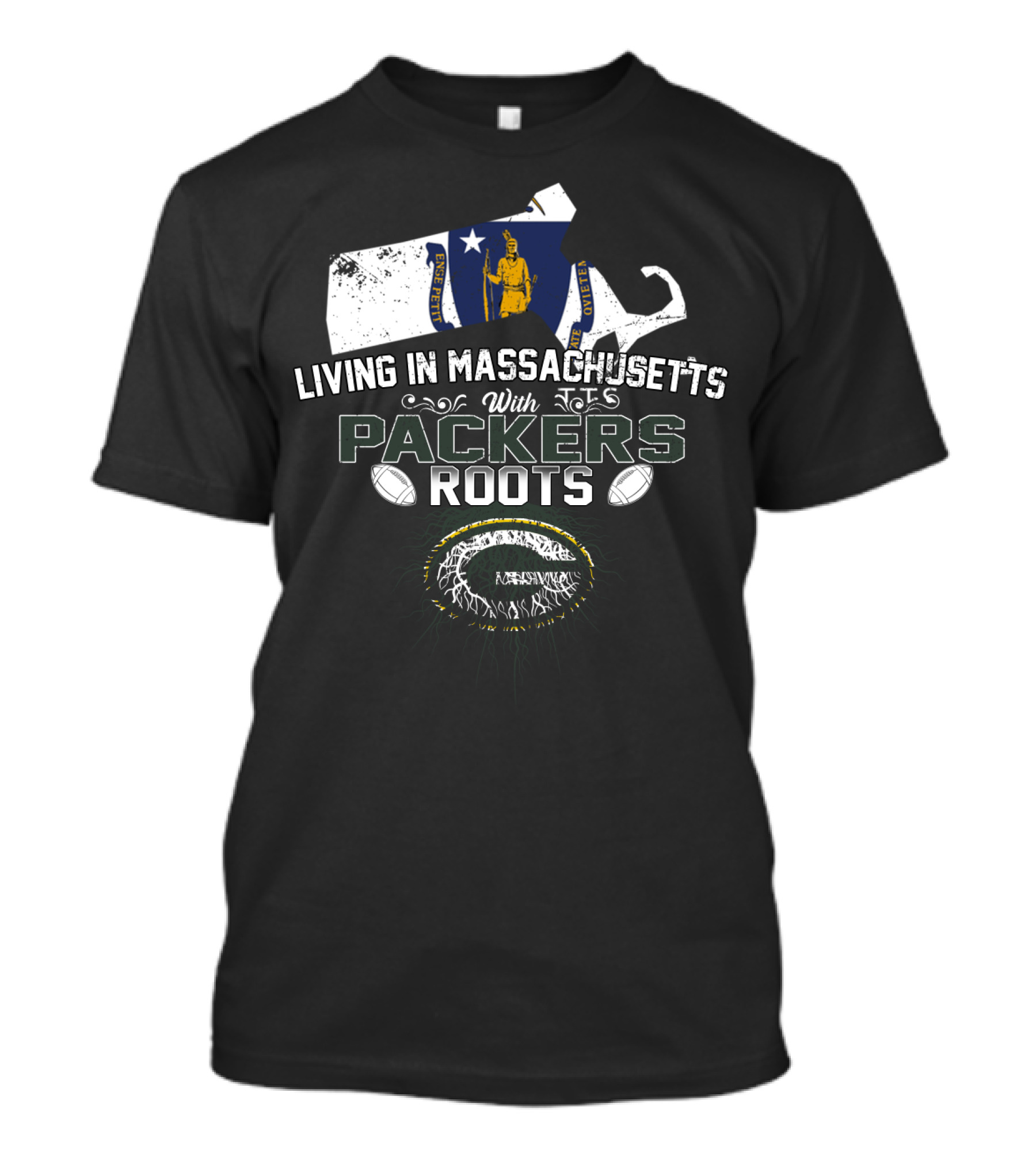 Massachusetts Living With Green Bay Packers Roots And Flag Of Massachusetts T-Shirt