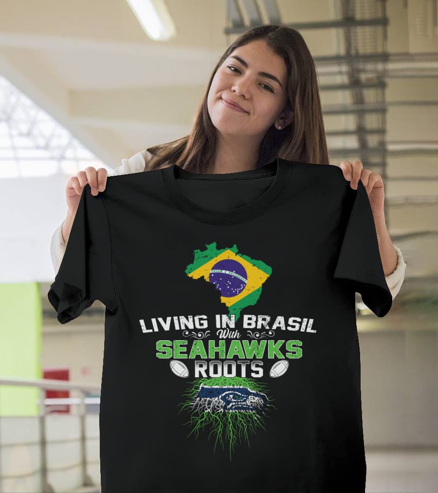 Living In Brasil With Seahawks Roots Flag And Football Iconic Representation T-Shirt