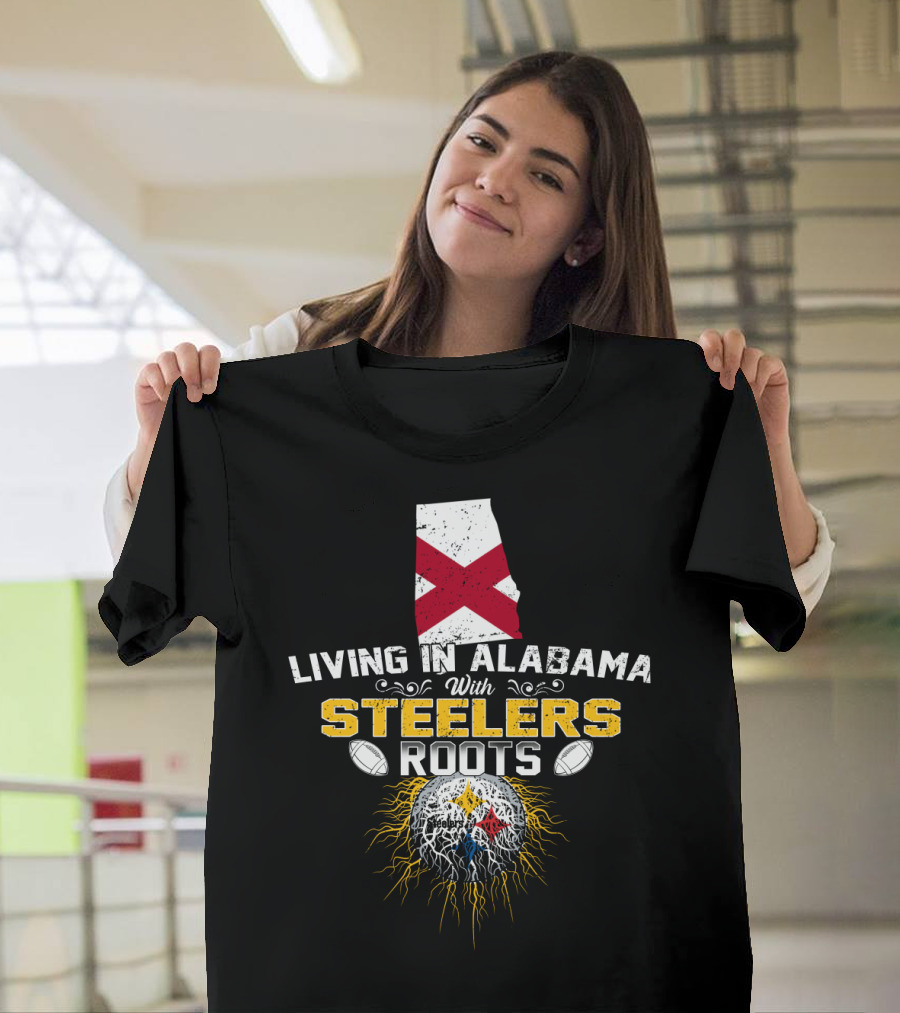 Living In Alabama Embracing STEELERS Roots With State Flag And Football Elements T-Shirt