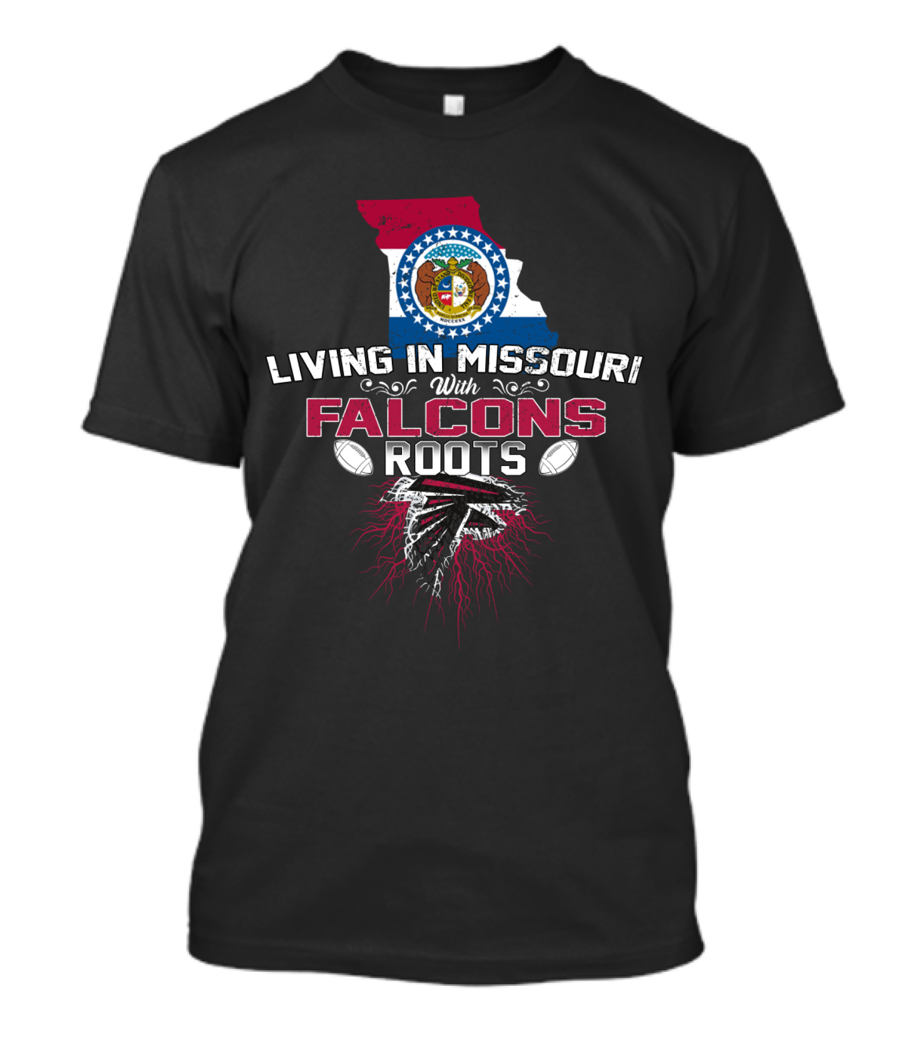Living In Missouri With Falcons Roots American Football And State Pride T-Shirt