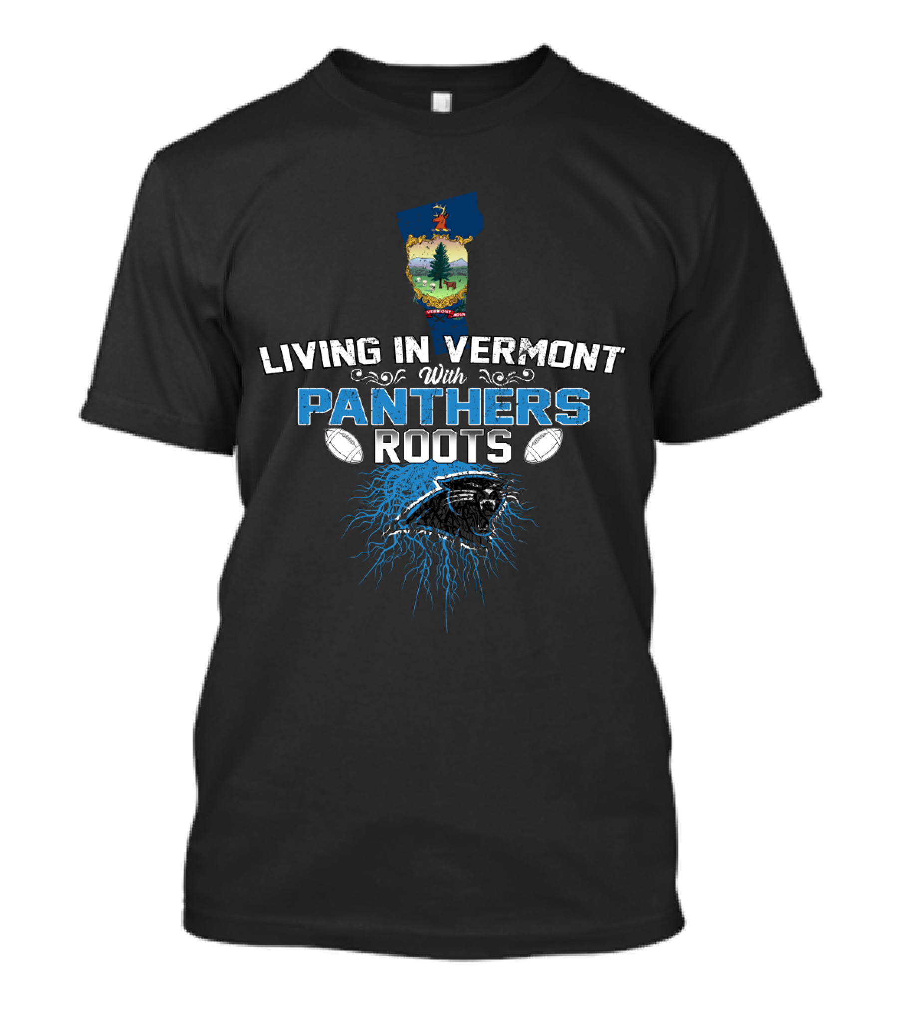 Living In Vermont With Panthers Roots Football Connection T-Shirt