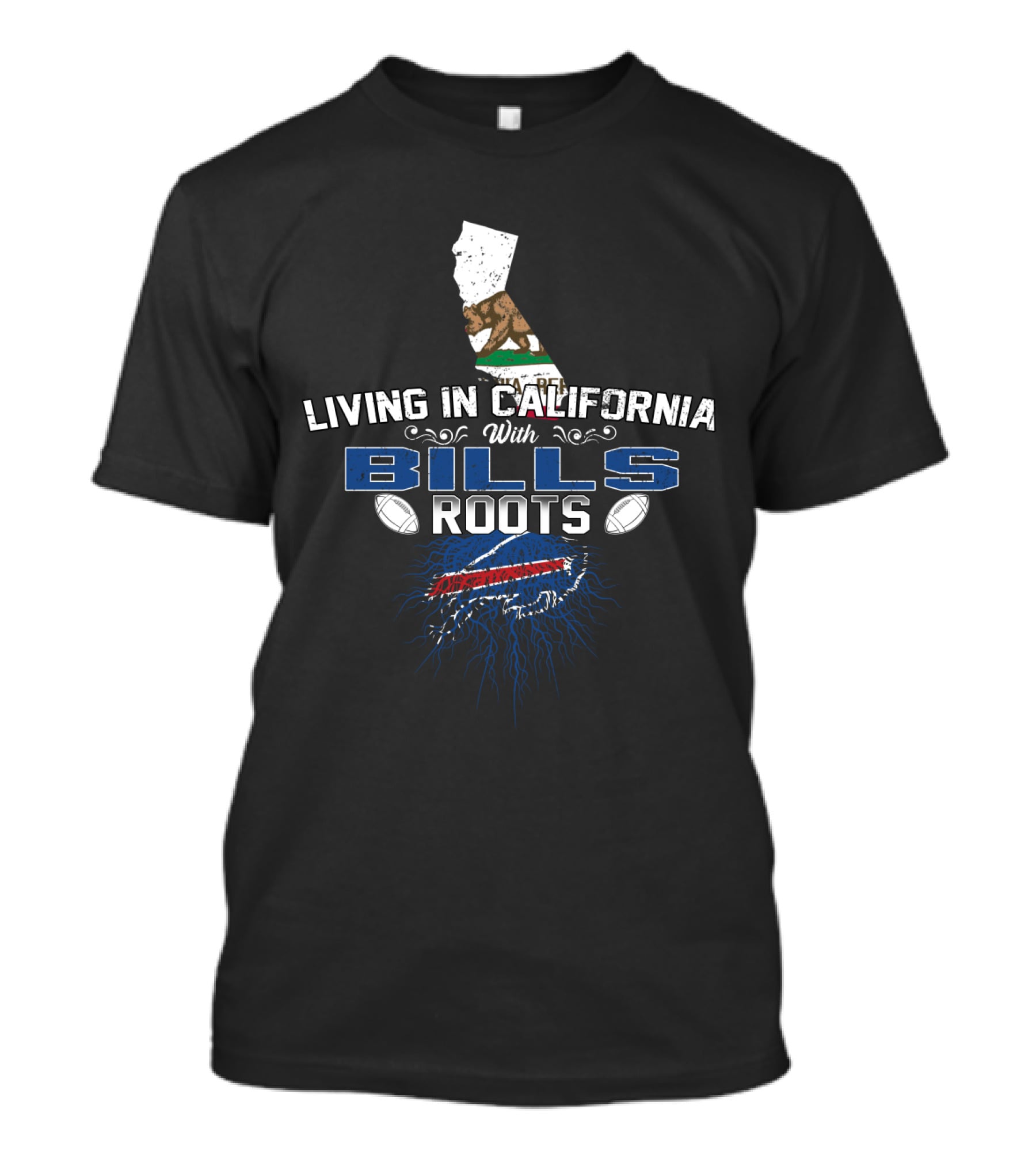 Living In California With Buffalo Bills Roots NFL Logo And California Flag Map T-Shirt
