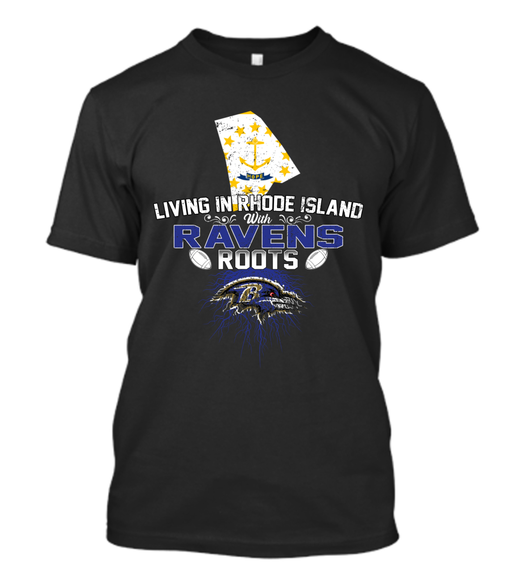 Living In Rhode Island With Ravens Roots Baltimore Football T-Shirt