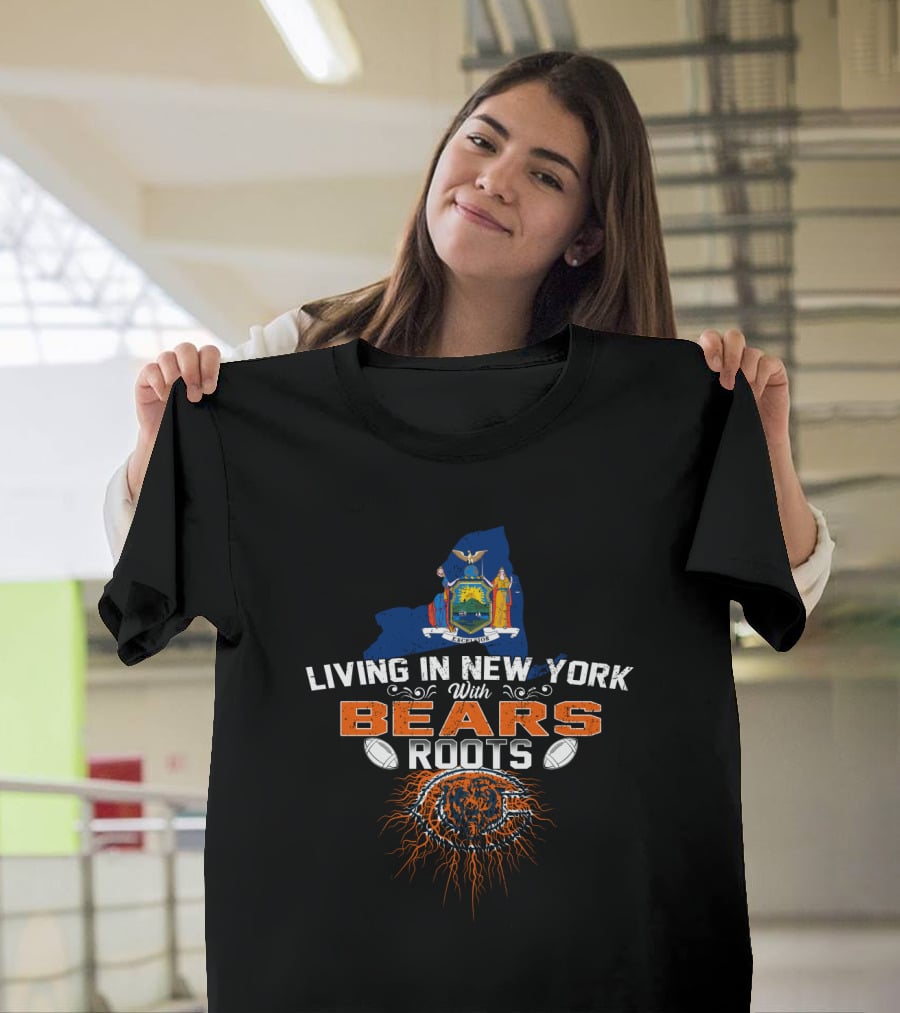 Living In New York With Chicago Bears Roots Steeped In Football Tradition T-Shirt