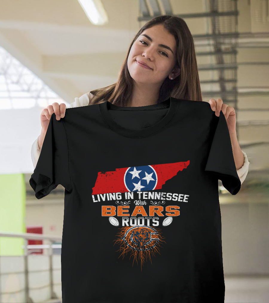 Living In Tennessee With Chicago Bears Roots And Tennessee Flag Map T-Shirt