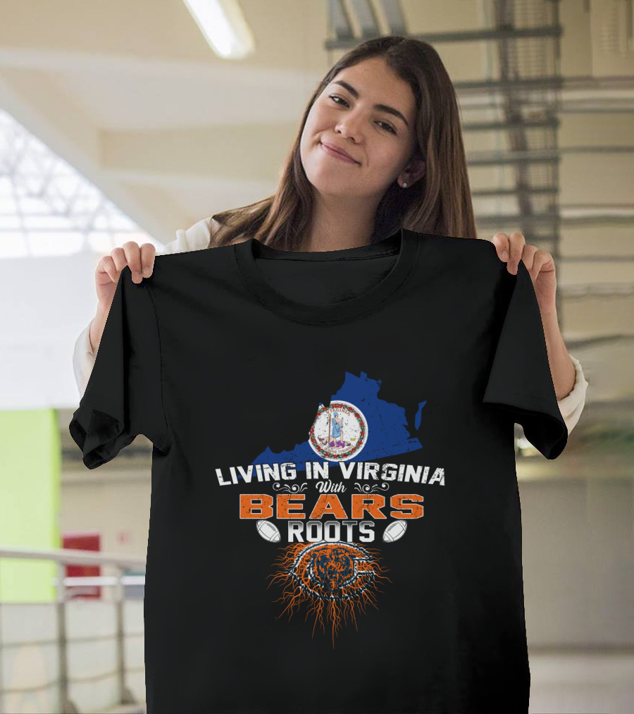 Living in Virginia with Chicago Bears Roots and Logo Elements T-Shirt