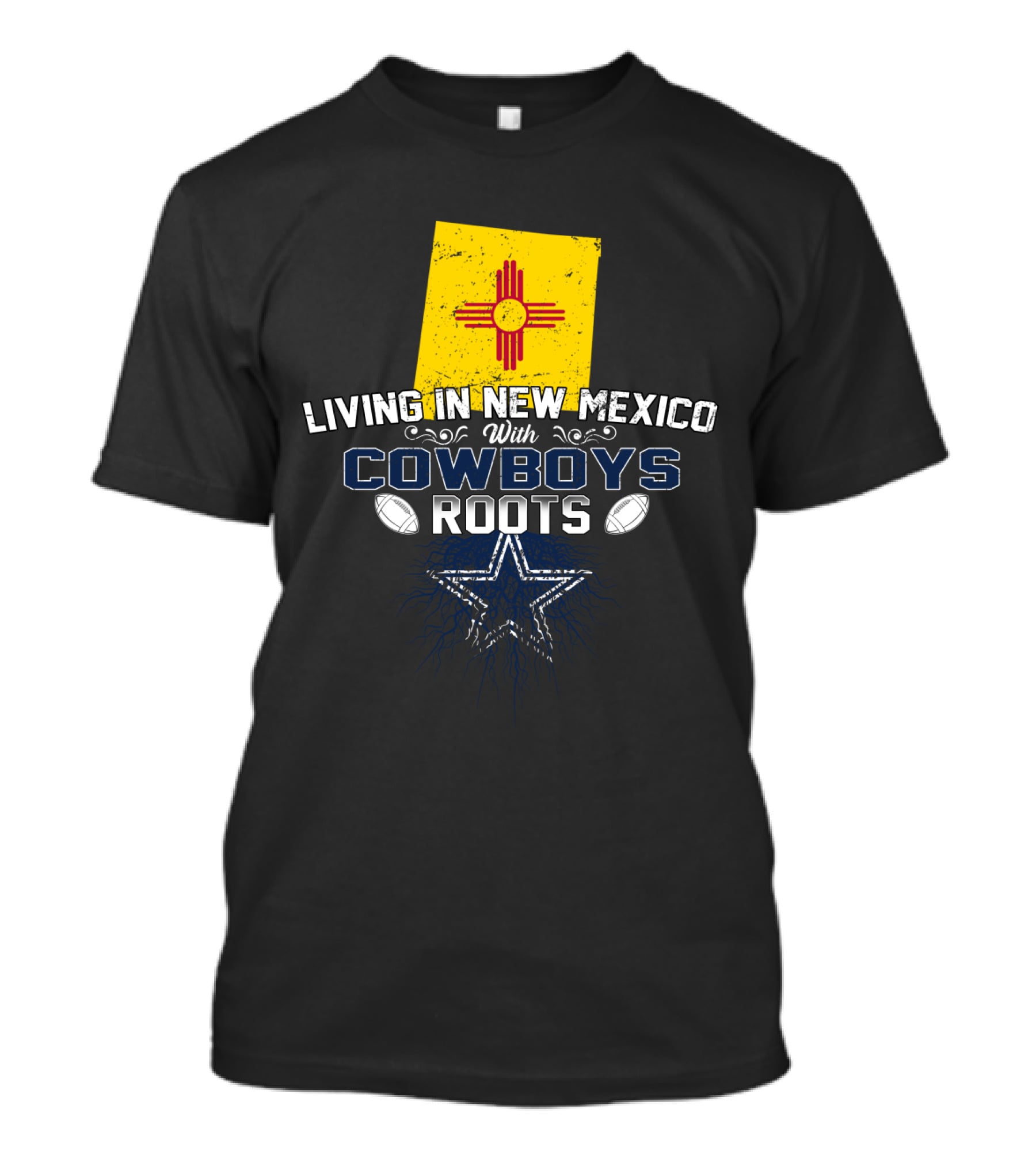 Living In New Mexico With Cowboys Roots Star And Football T-Shirt