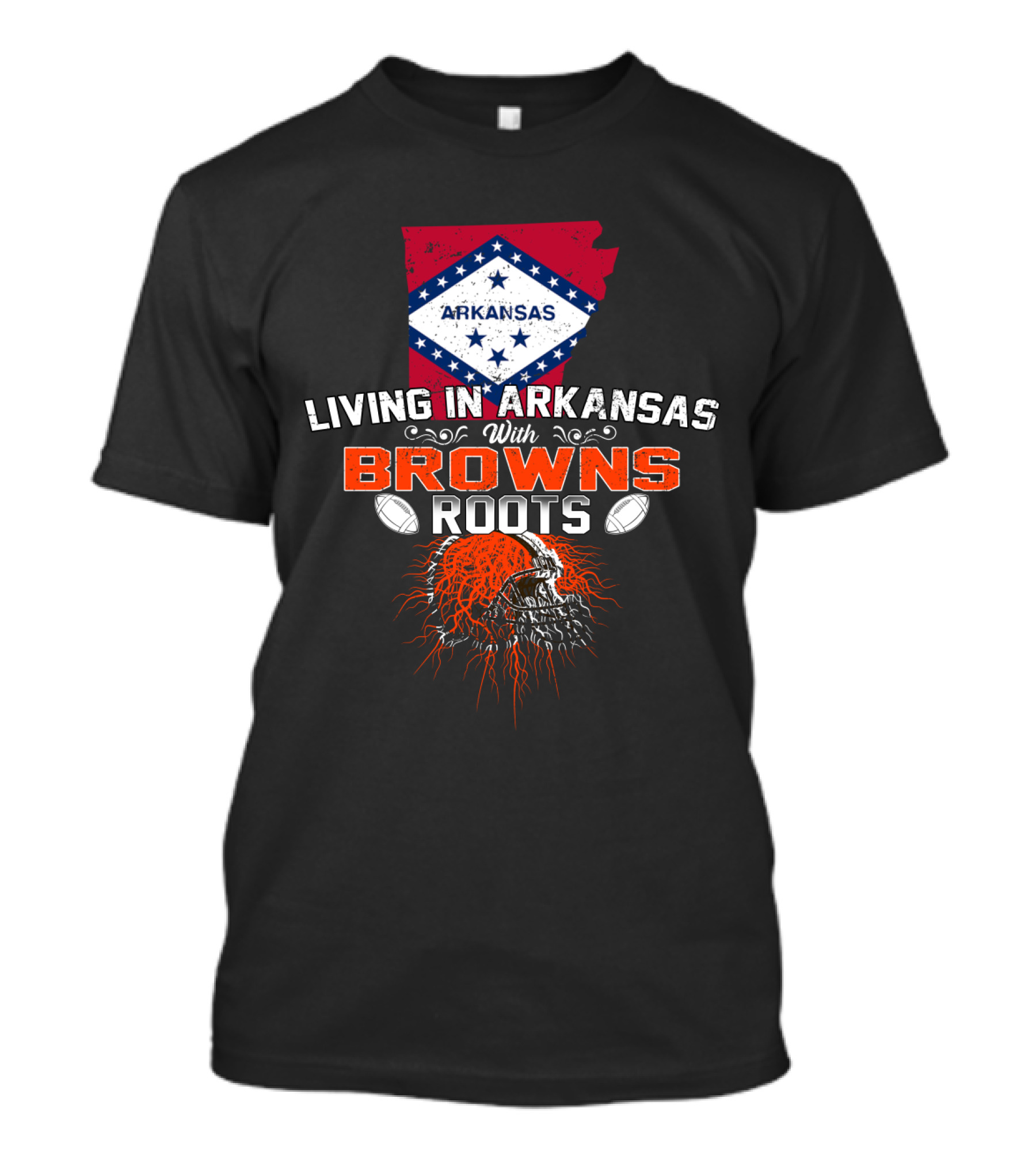 Living In Arkansas With Browns Roots Football Passion T-Shirt