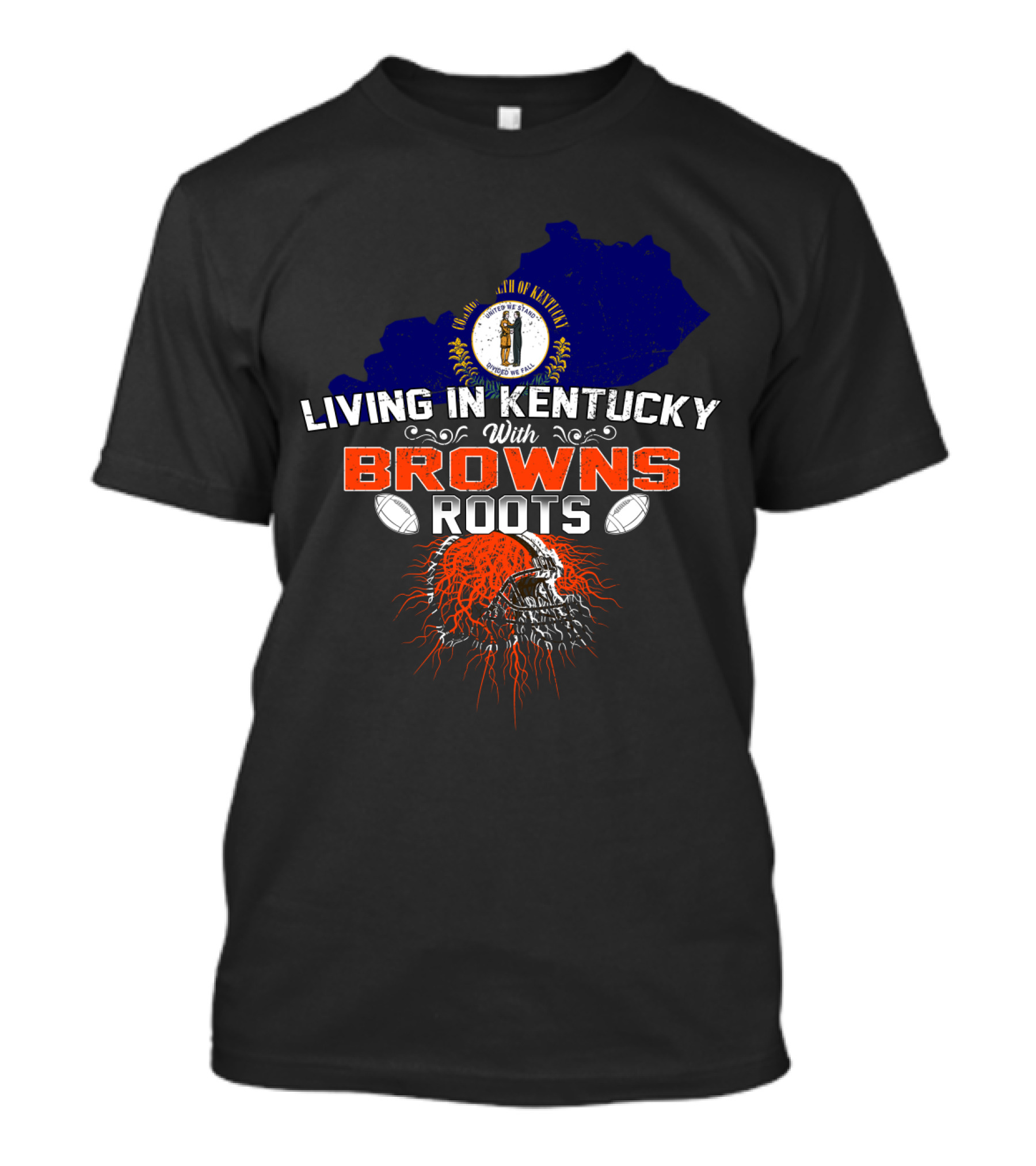 Living In Kentucky With Browns Roots Kentucky Map Cleveland Football Helmet T-Shirt