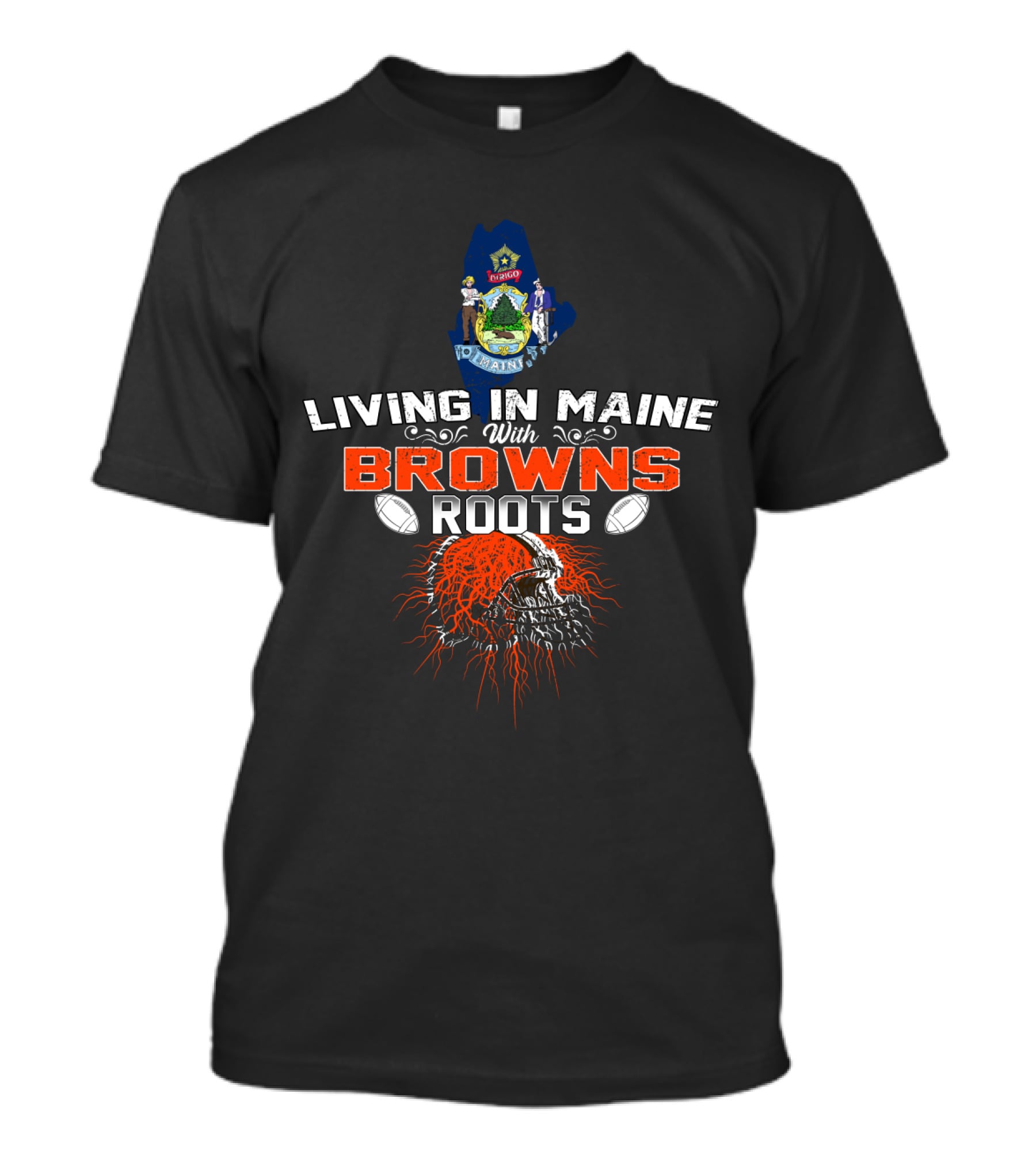 Living In Maine With Browns Roots Football Skull And State Seal T-Shirt