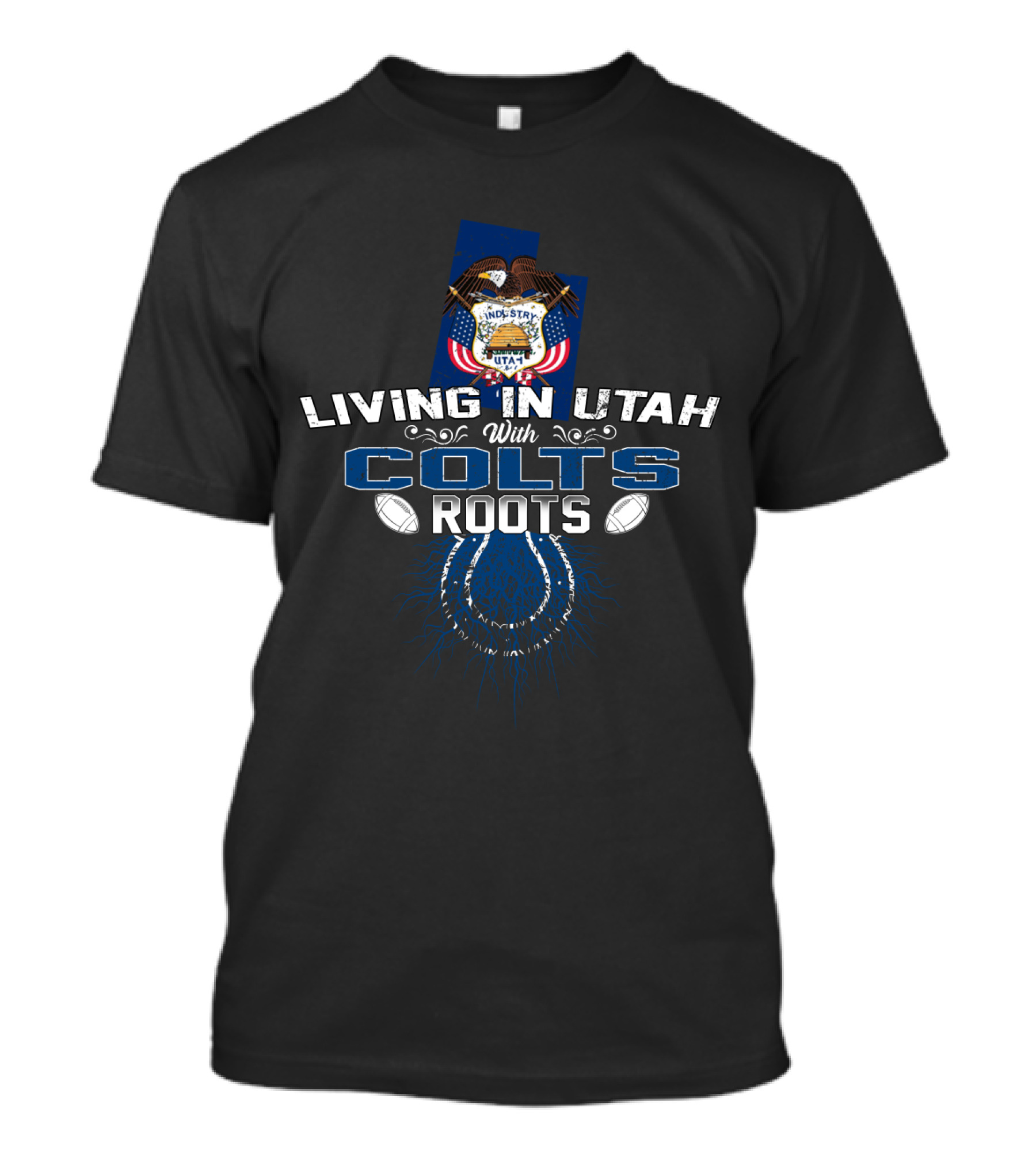 Living In Utah With Colts Roots Utah State Emblem Football Team Heritage T-Shirt