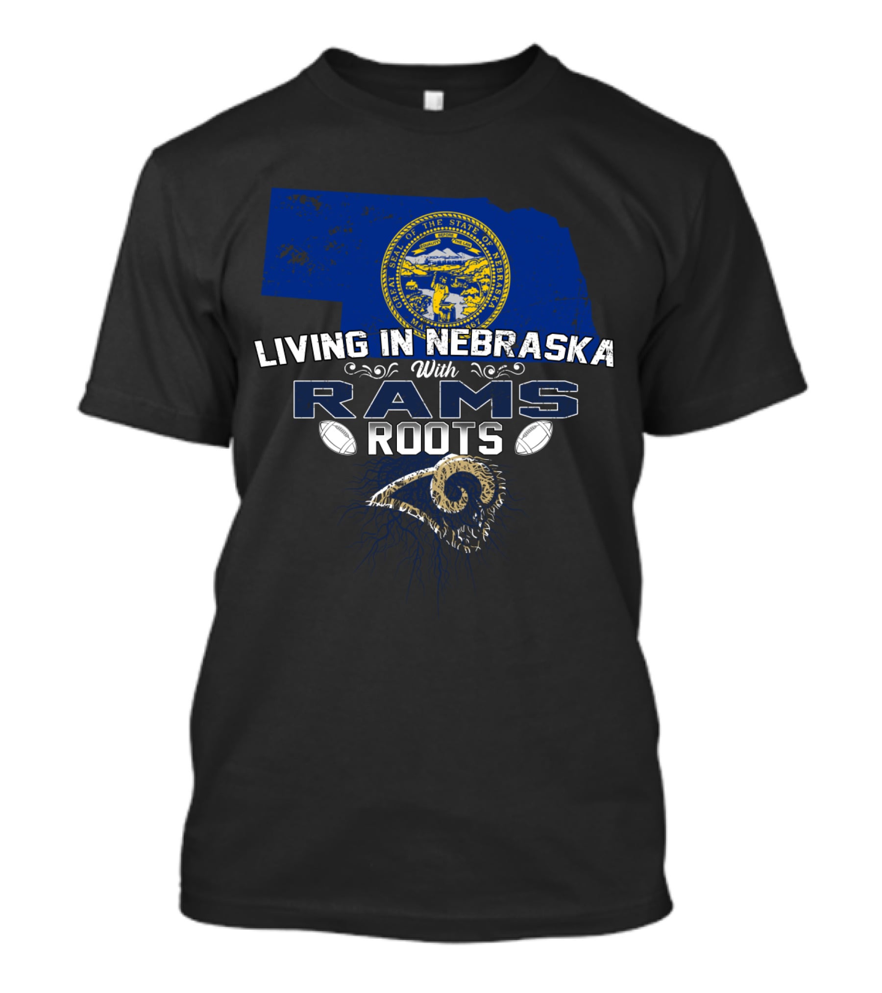 Living In Nebraska With Rams Roots Football Heritage T-Shirt