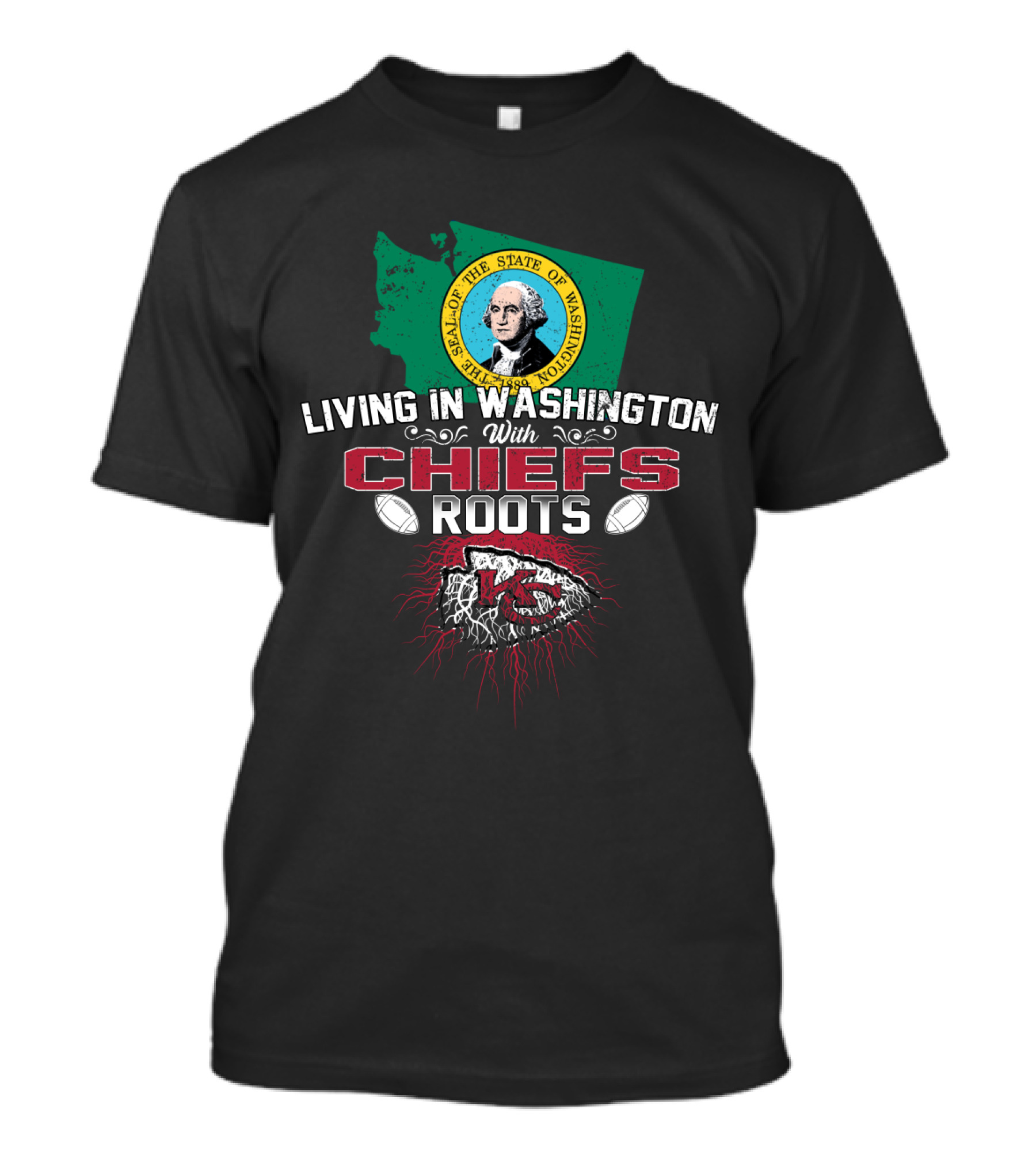 Living In Washington With Chiefs Roots T-Shirt