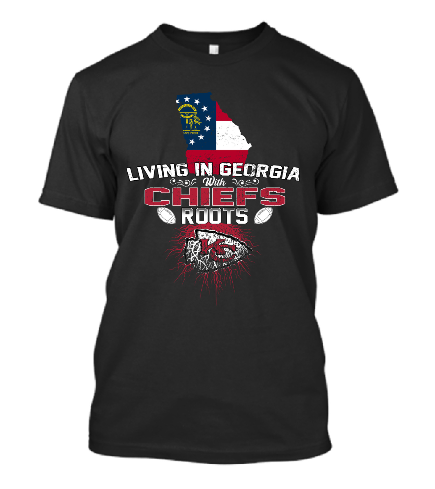 Living In Georgia With Chiefs Roots T-Shirt
