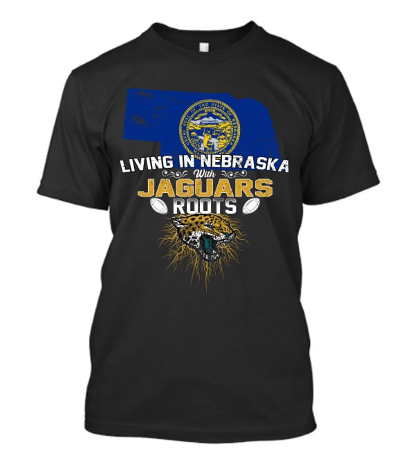 Living In Nebraska With Jaguars Roots Nebraska State Seal Football Jaguar T-Shirt