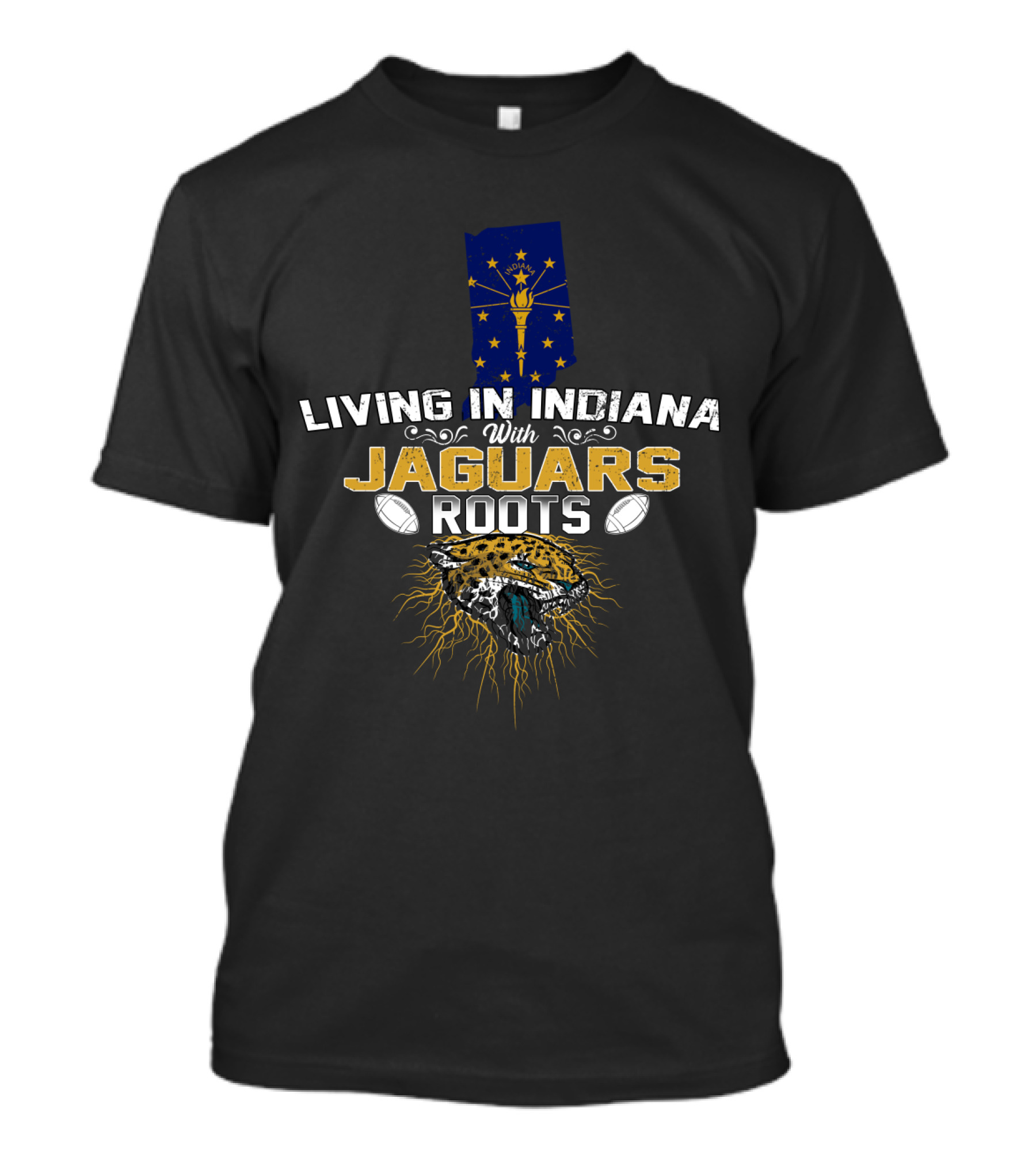 Living In Indiana With Jaguars Roots Indiana Flag Jaguar Head Footballs T-Shirt