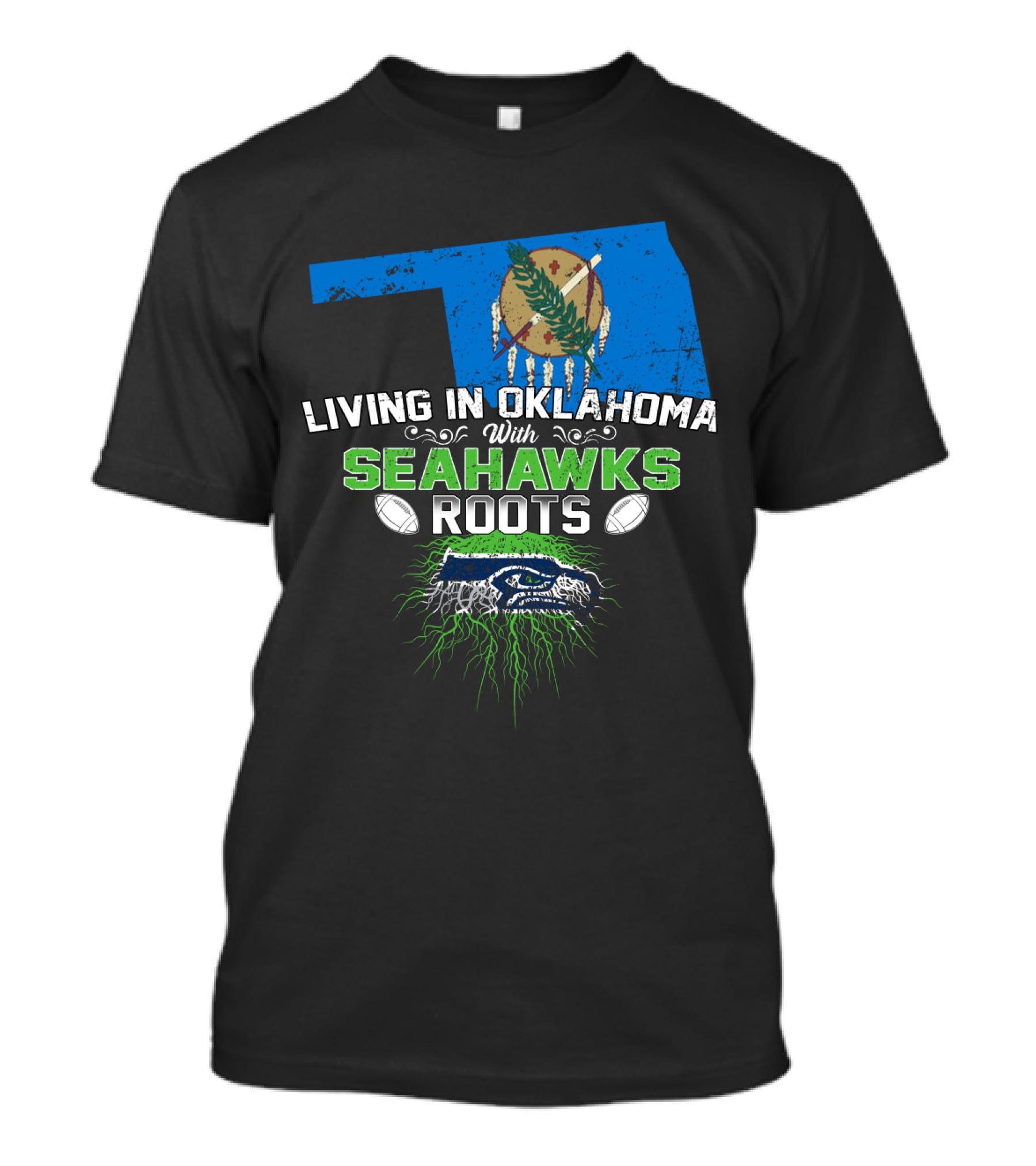 Living In Oklahoma With Seahawks Roots Flag Football T-Shirt
