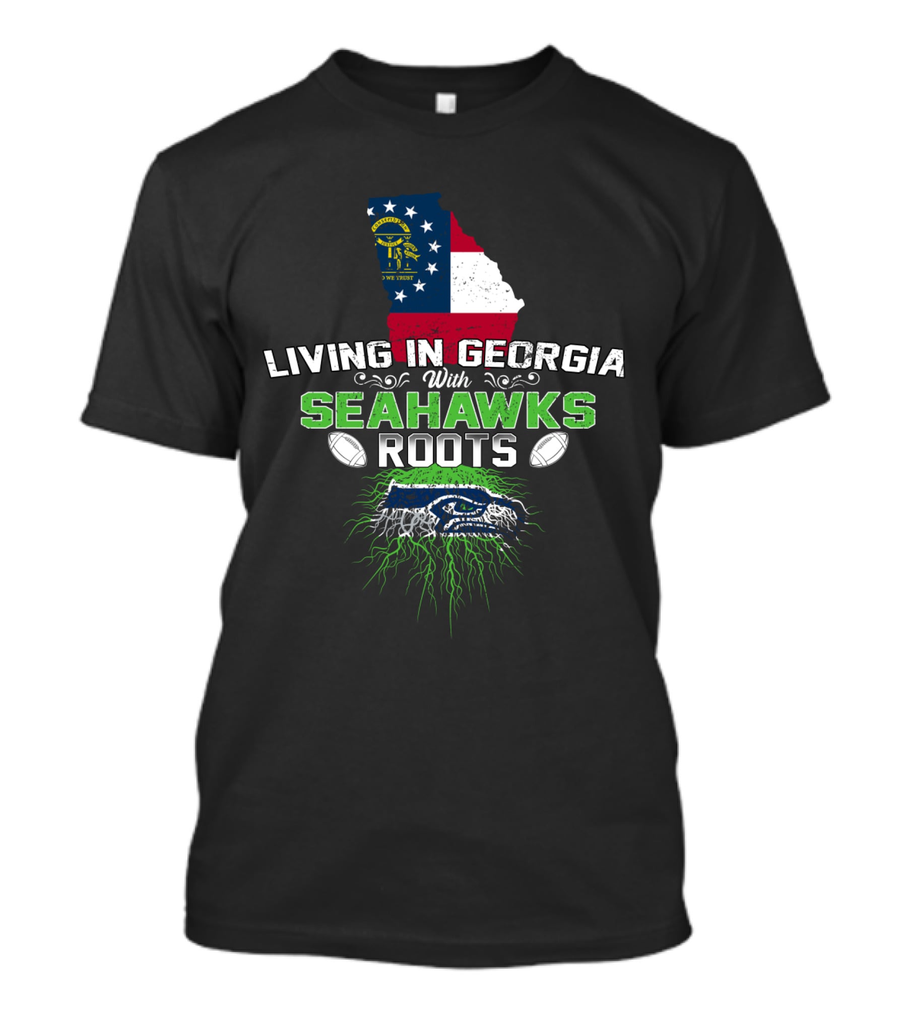 Living In Georgia With Seattle Seahawks Roots Featuring State Flag And Football T-Shirt