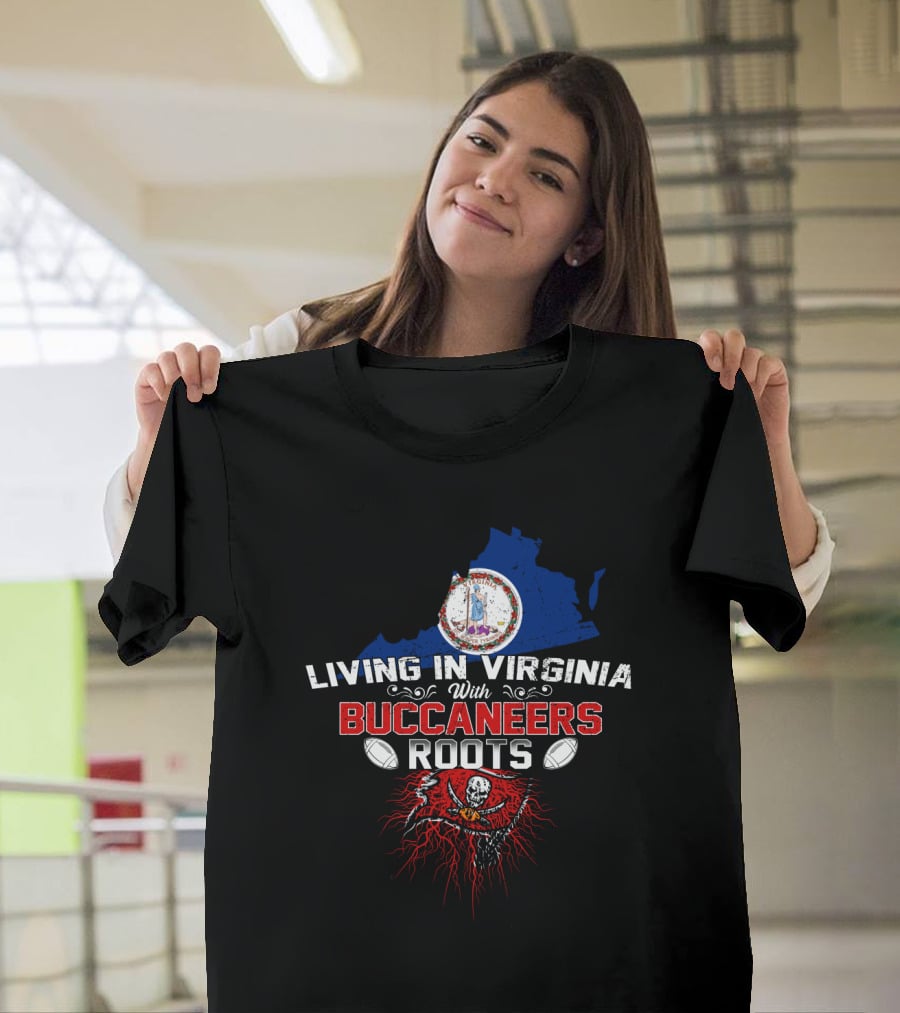 Living In Virginia With Buccaneers Roots Football Pride Virginia Map Pirate Flag T-Shirt