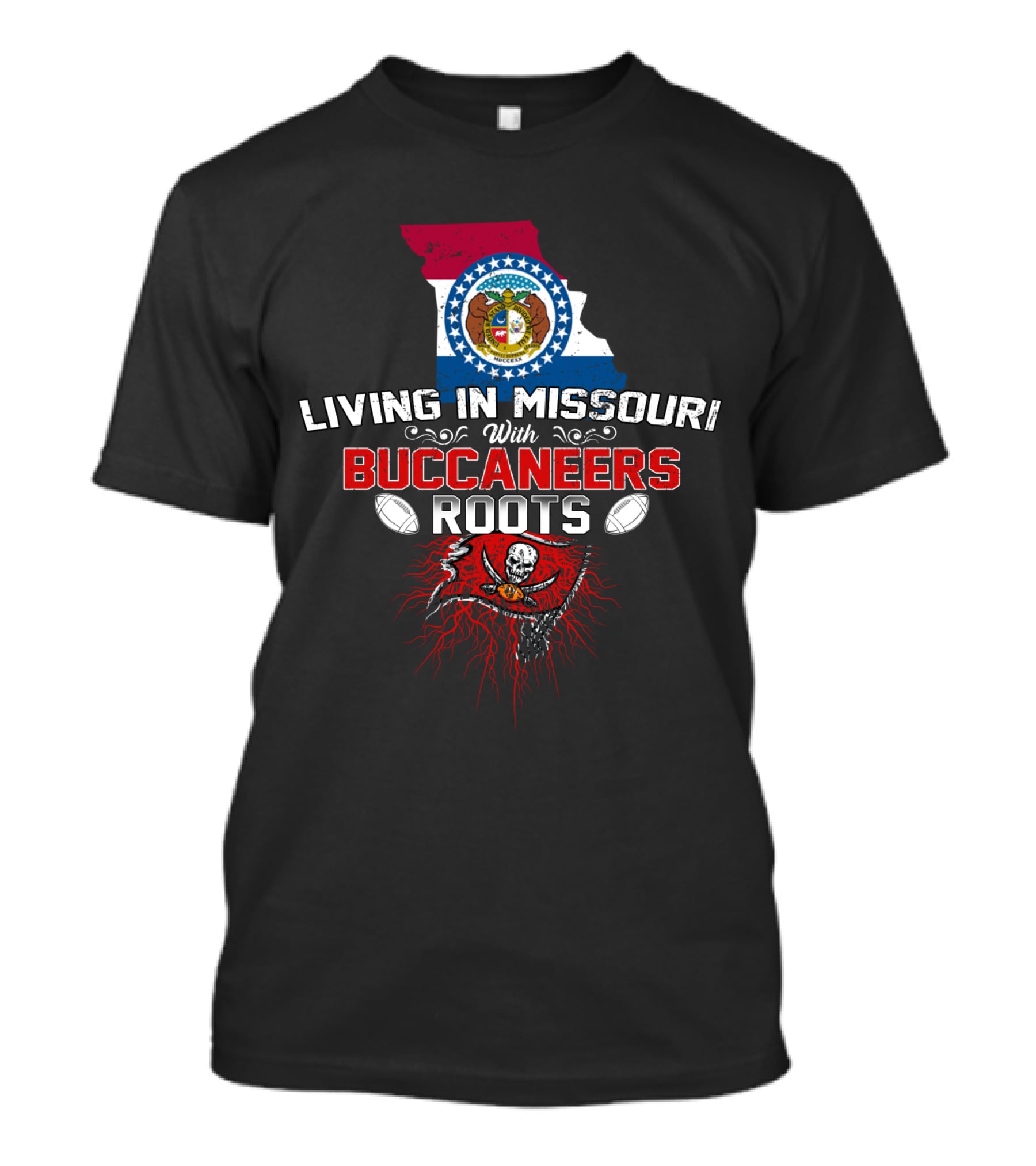 Living In Missouri With Buccaneers Roots Flag And Pirate T-Shirt