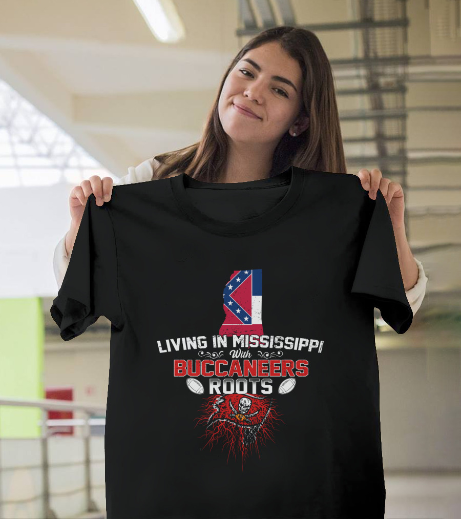 Living In Mississippi With Buccaneers Roots Football Skull Flag T-Shirt