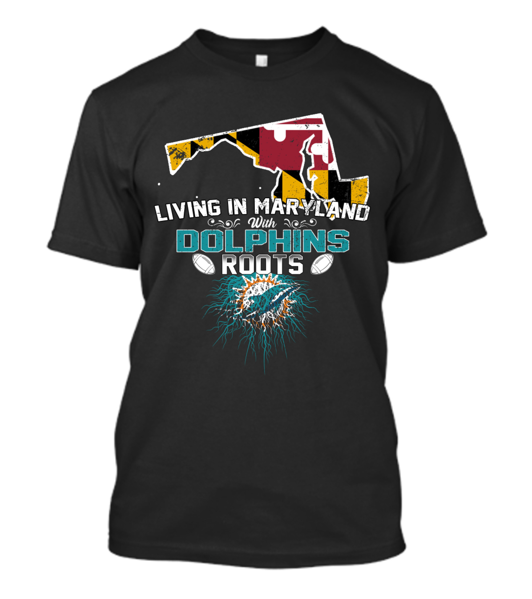 Living In Maryland With Miami Dolphins Roots Maryland Flag Map T-Shirt
