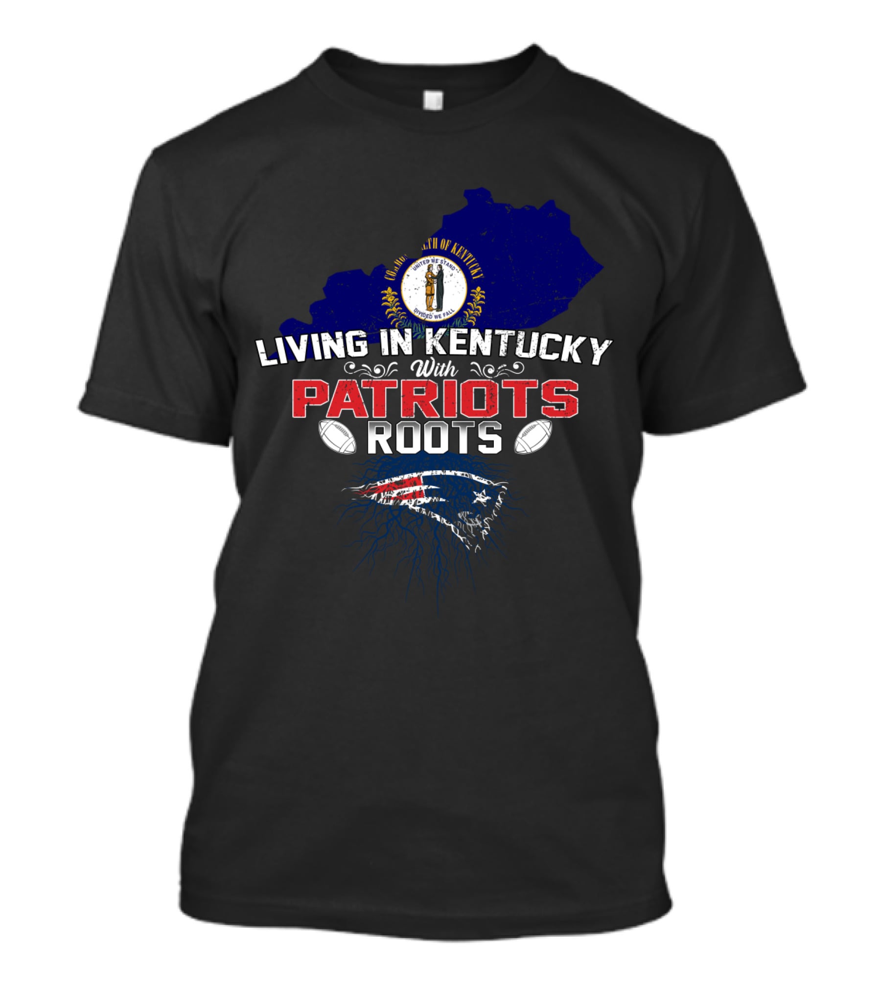 Kentucky Living With New England Patriots Roots T-Shirt