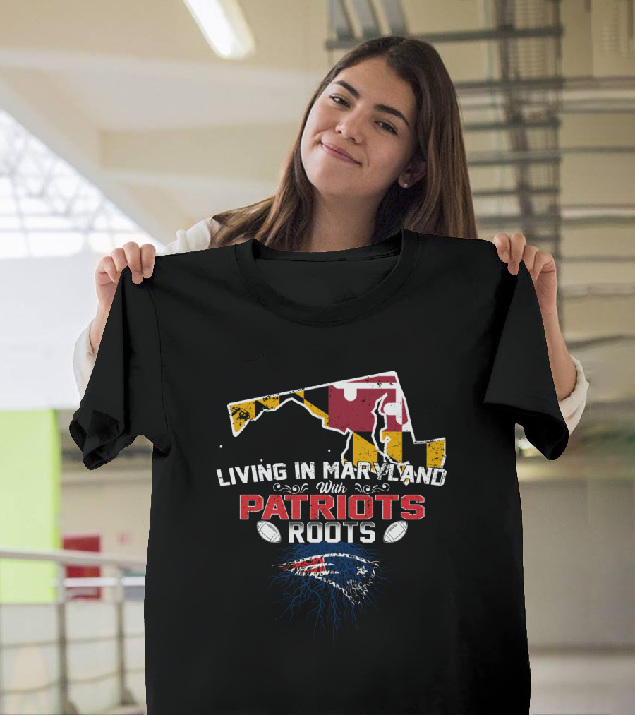 Living In Maryland With Patriots Roots NFL Football Map T-Shirt