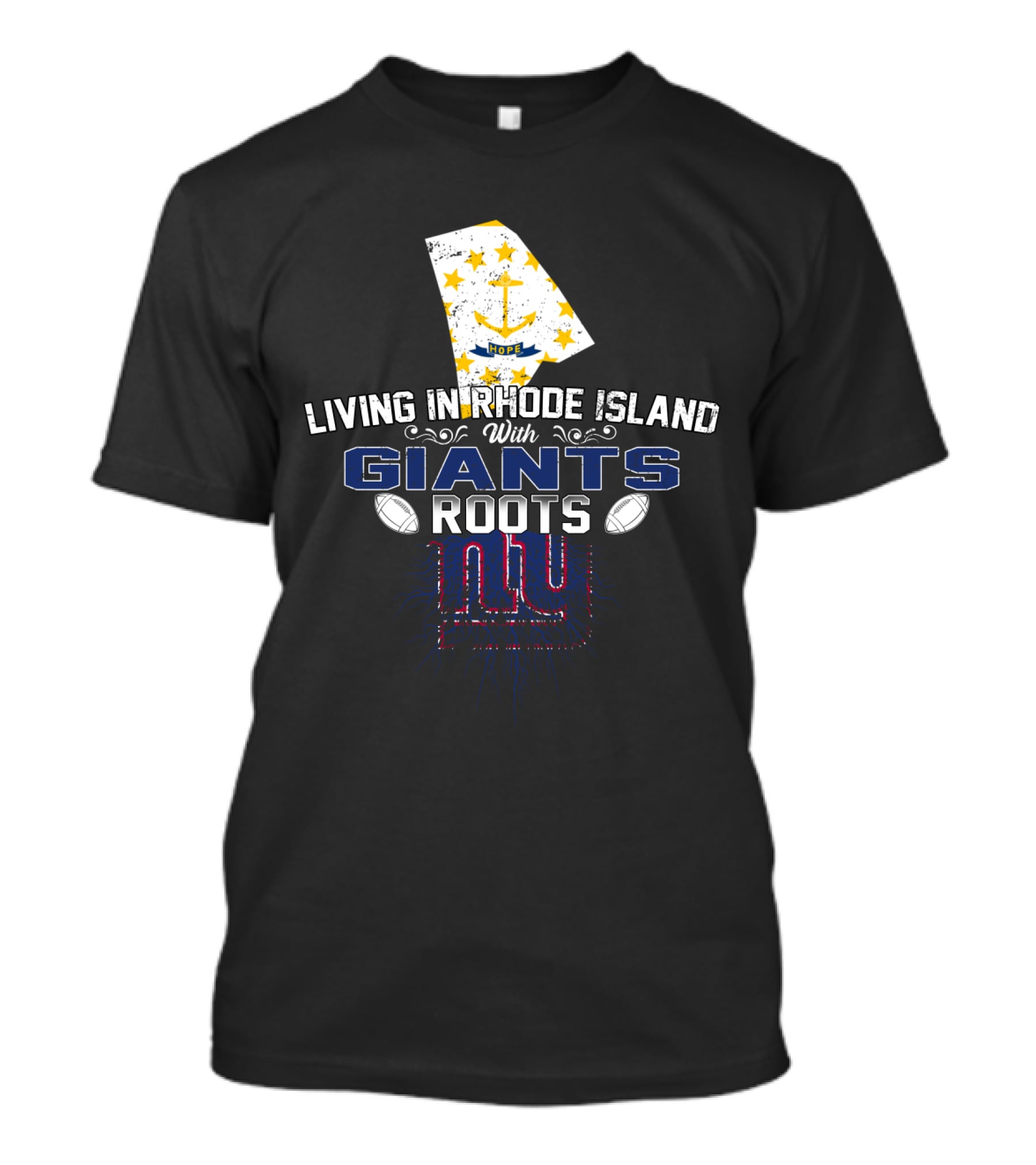Living In Rhode Island With NY Giants Roots And Anchor Stars T-Shirt