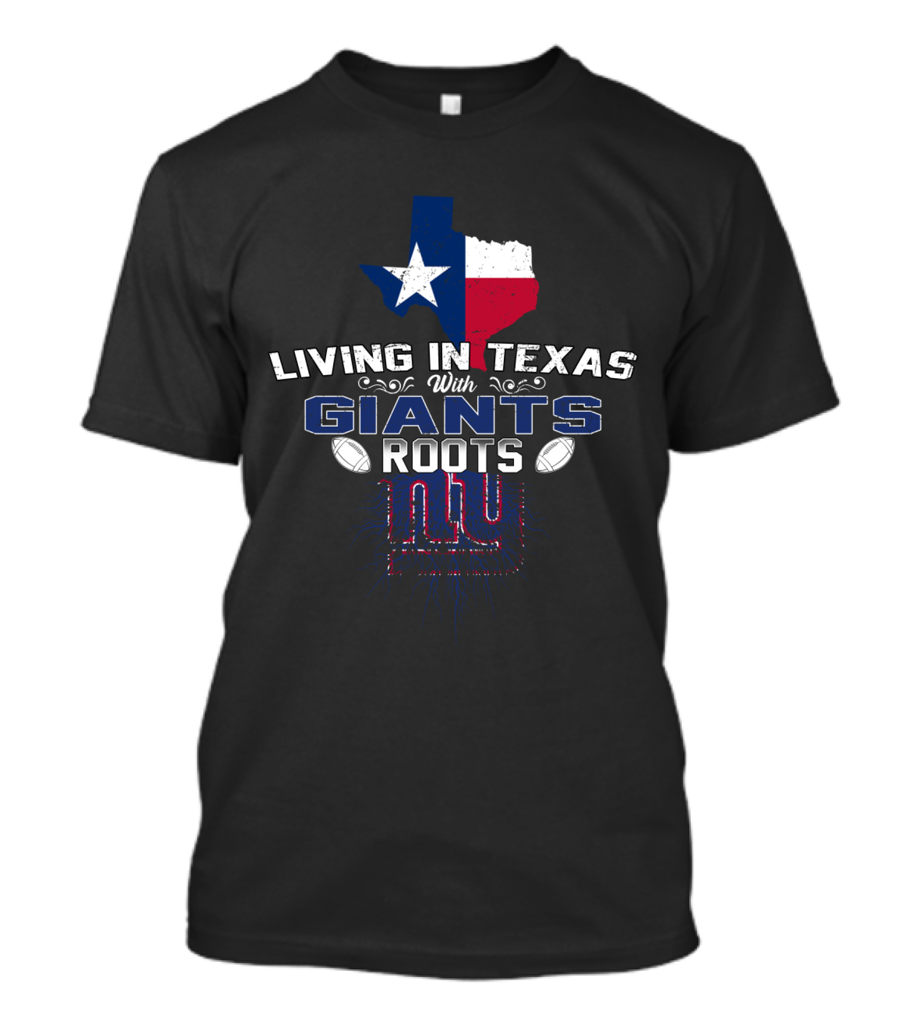 Living In Texas With New York Giants Roots Texas Flag Football T-Shirt