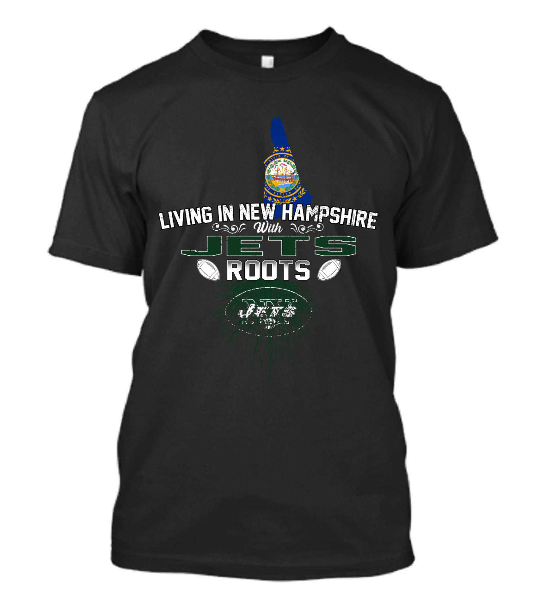 Living In New Hampshire With Jets Roots New York Football Allegiance T-Shirt