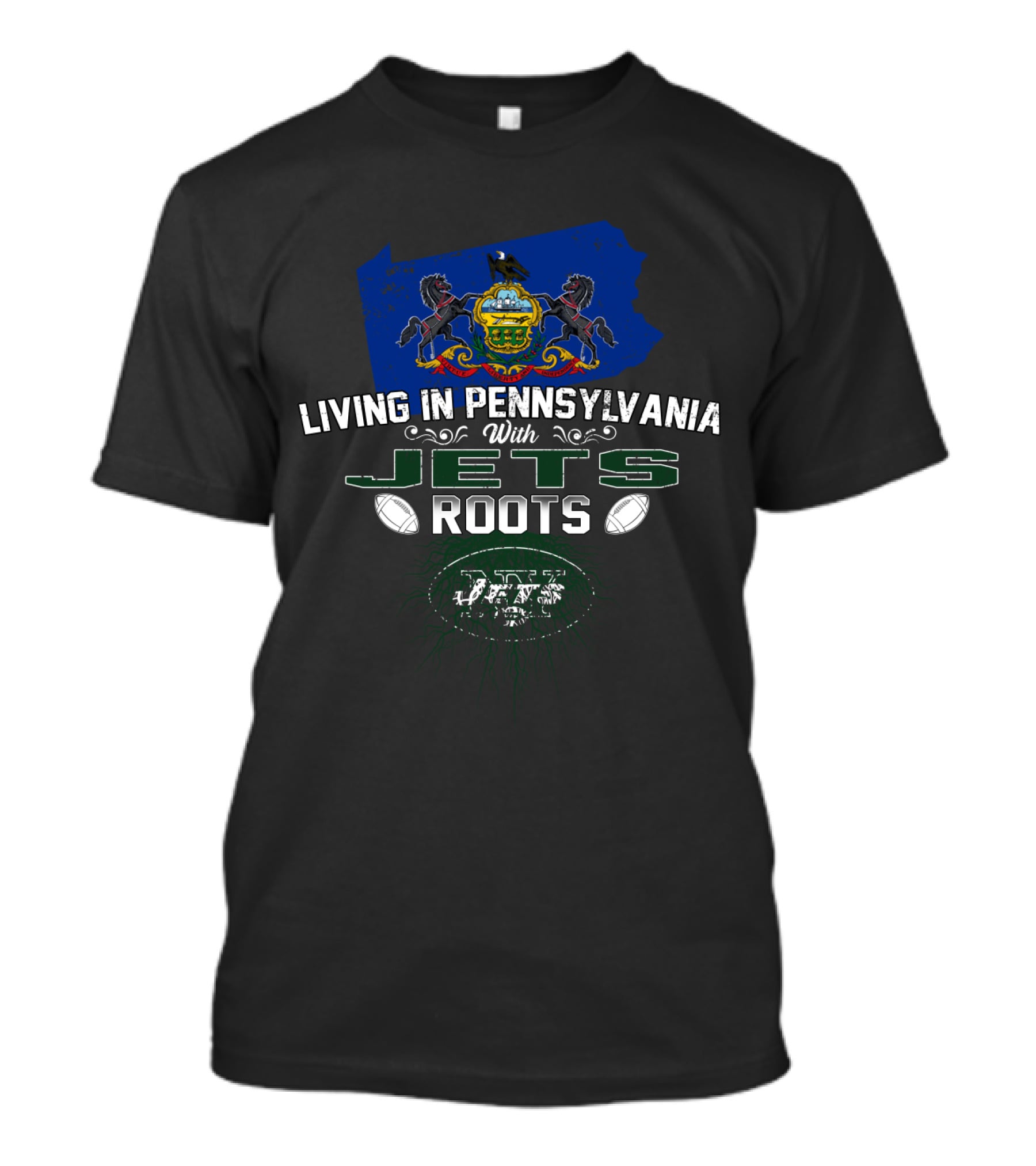 Living In Pennsylvania With New York Jets Roots Football Pride T-Shirt