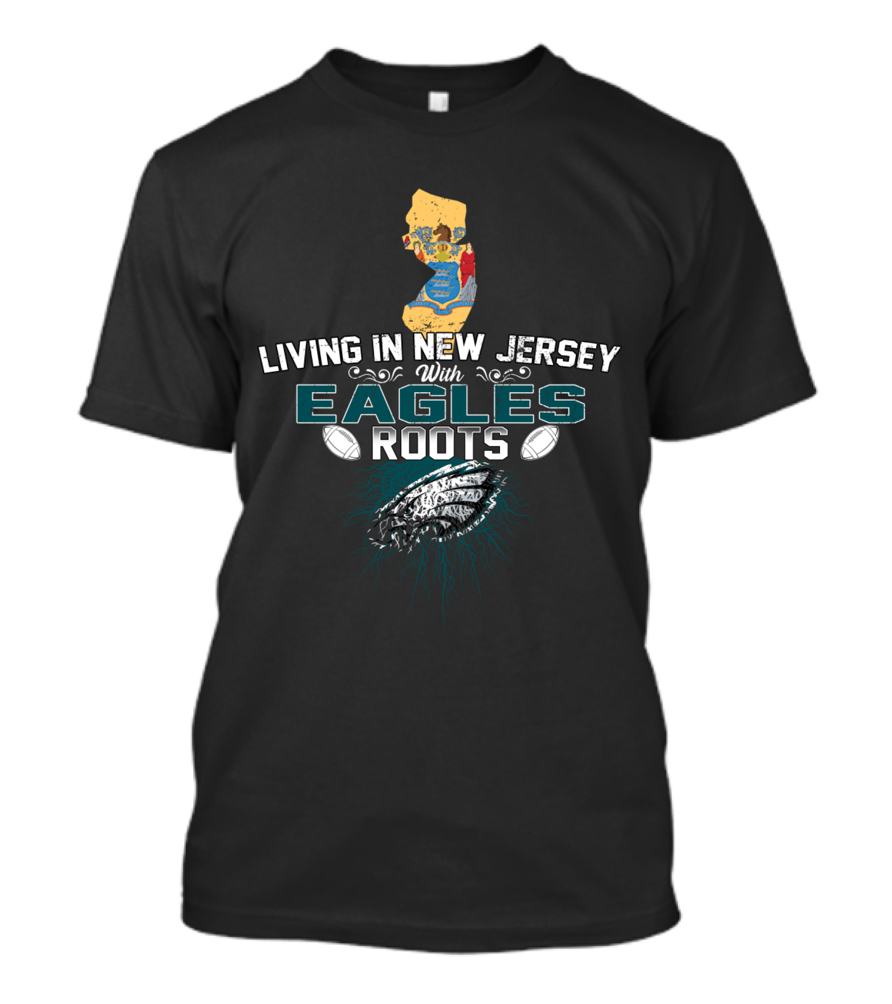 Living In New Jersey With Eagles Football Roots And State Map Background T-Shirt
