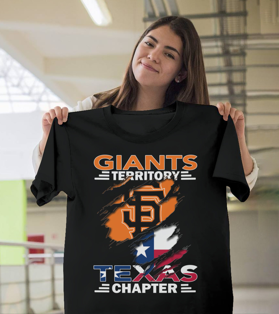 Giants Territory Sf Logo With Texas Flag Texas Chapter T-Shirt