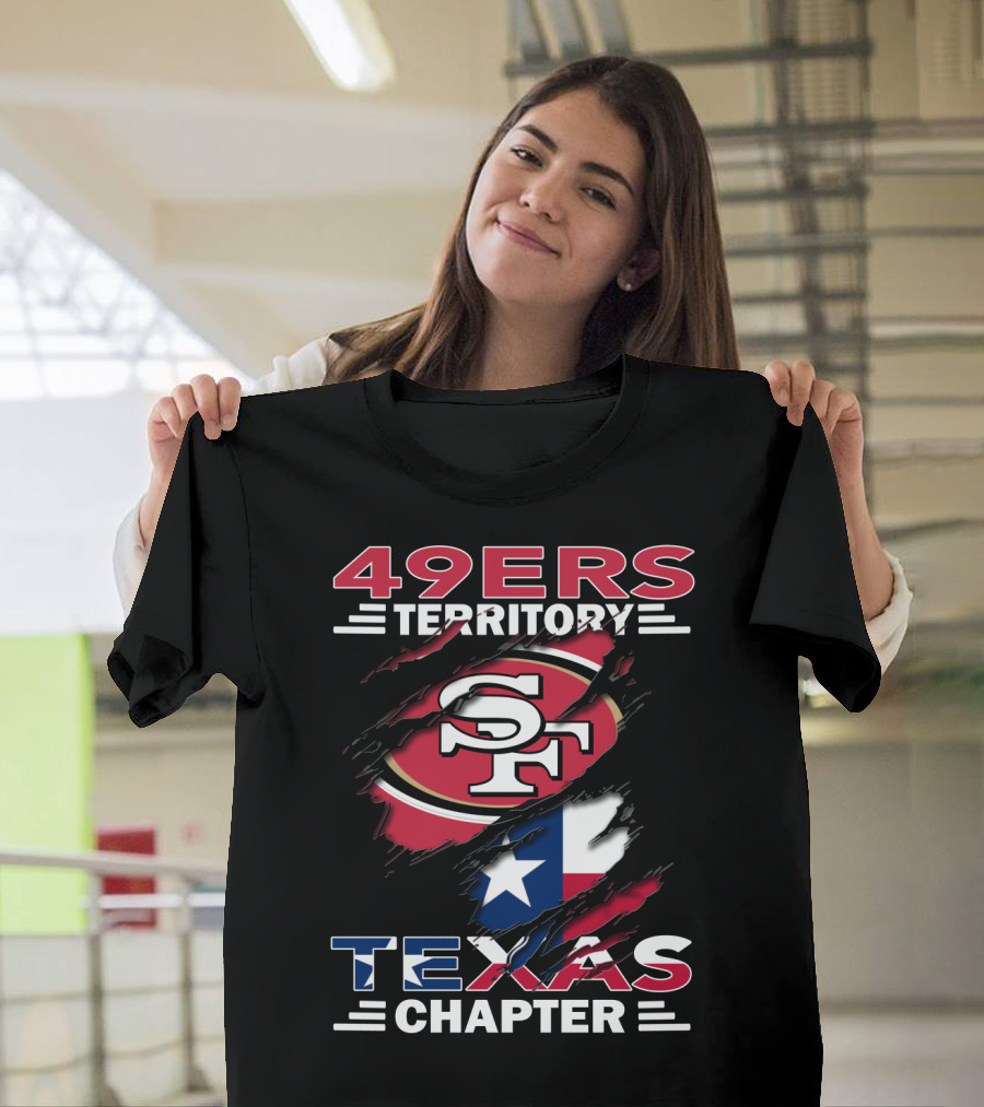 49ers Territory SF Texas Chapter T-Shirt