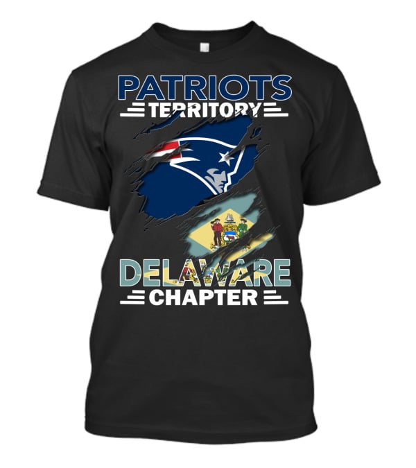 Patriots Territory Delaware Chapter New England Football Fan Flag Edition T-Shirt