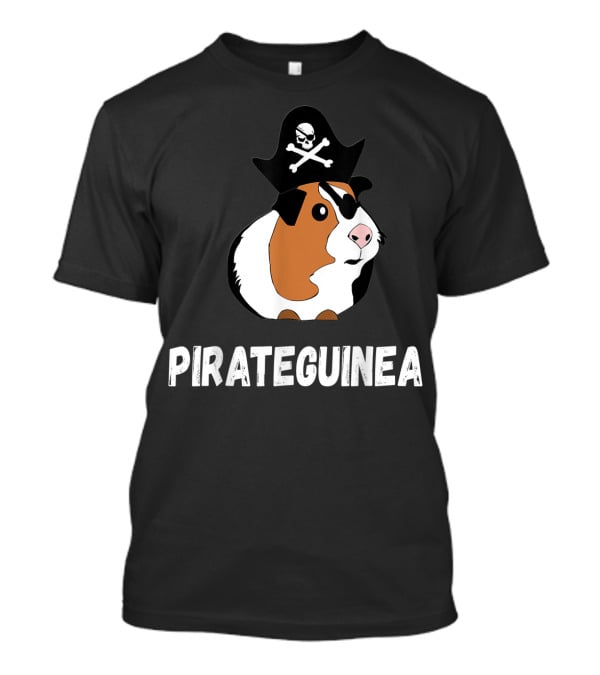 PIRATEGUINEA Captain Guinea Pigs Sails Of Sea Skeleton Pets T-Shirt