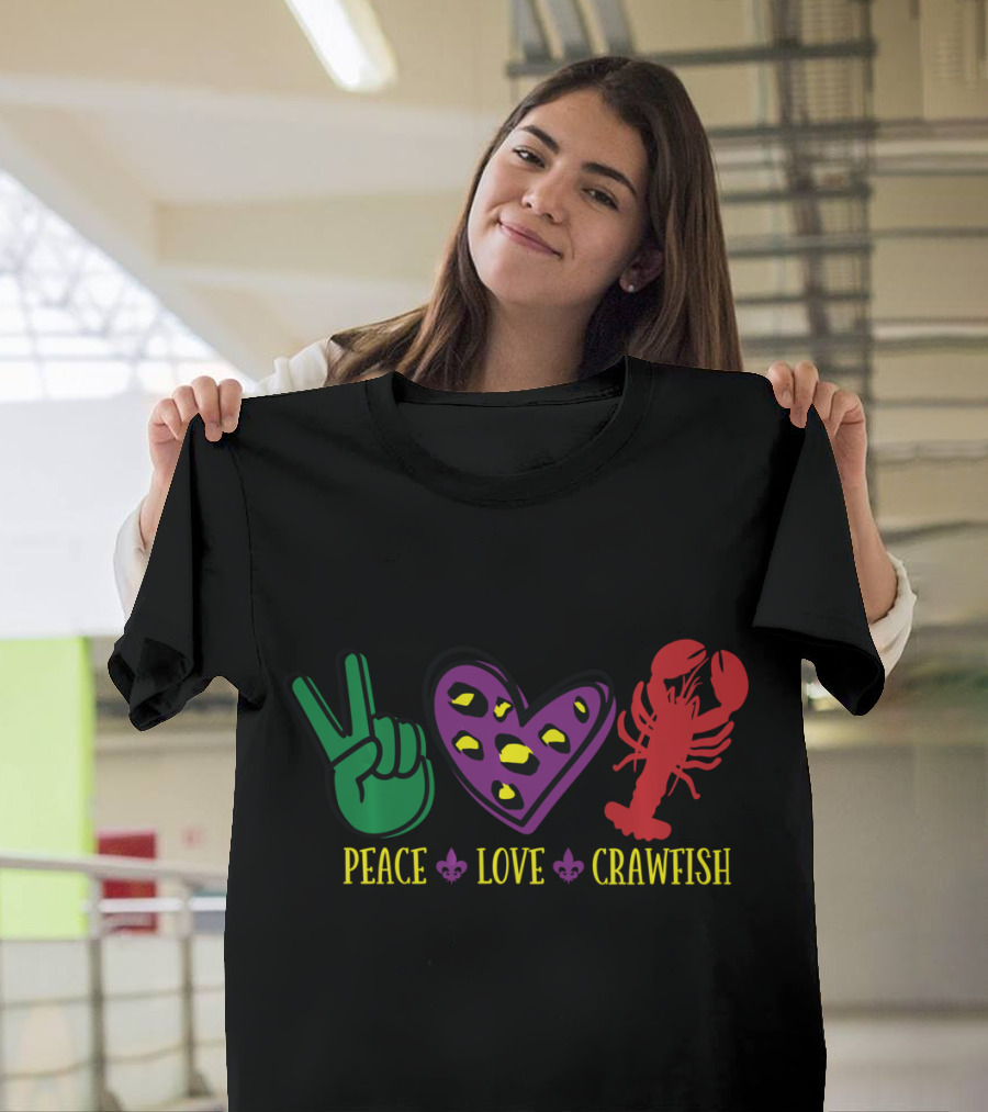 Peace Love Crawfish Fleur de Lis Mardi Gras Symbols T-Shirt
