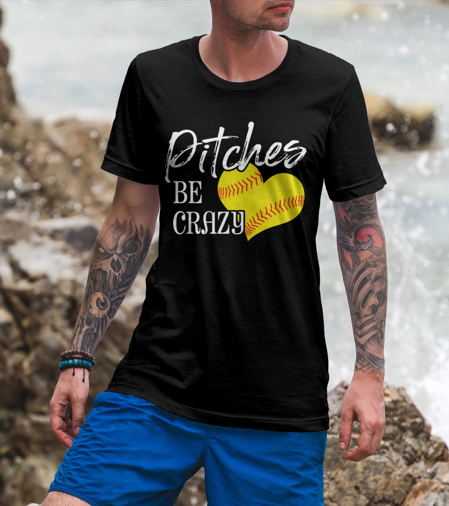 Pitches Be Crazy Softball Heart T-Shirt
